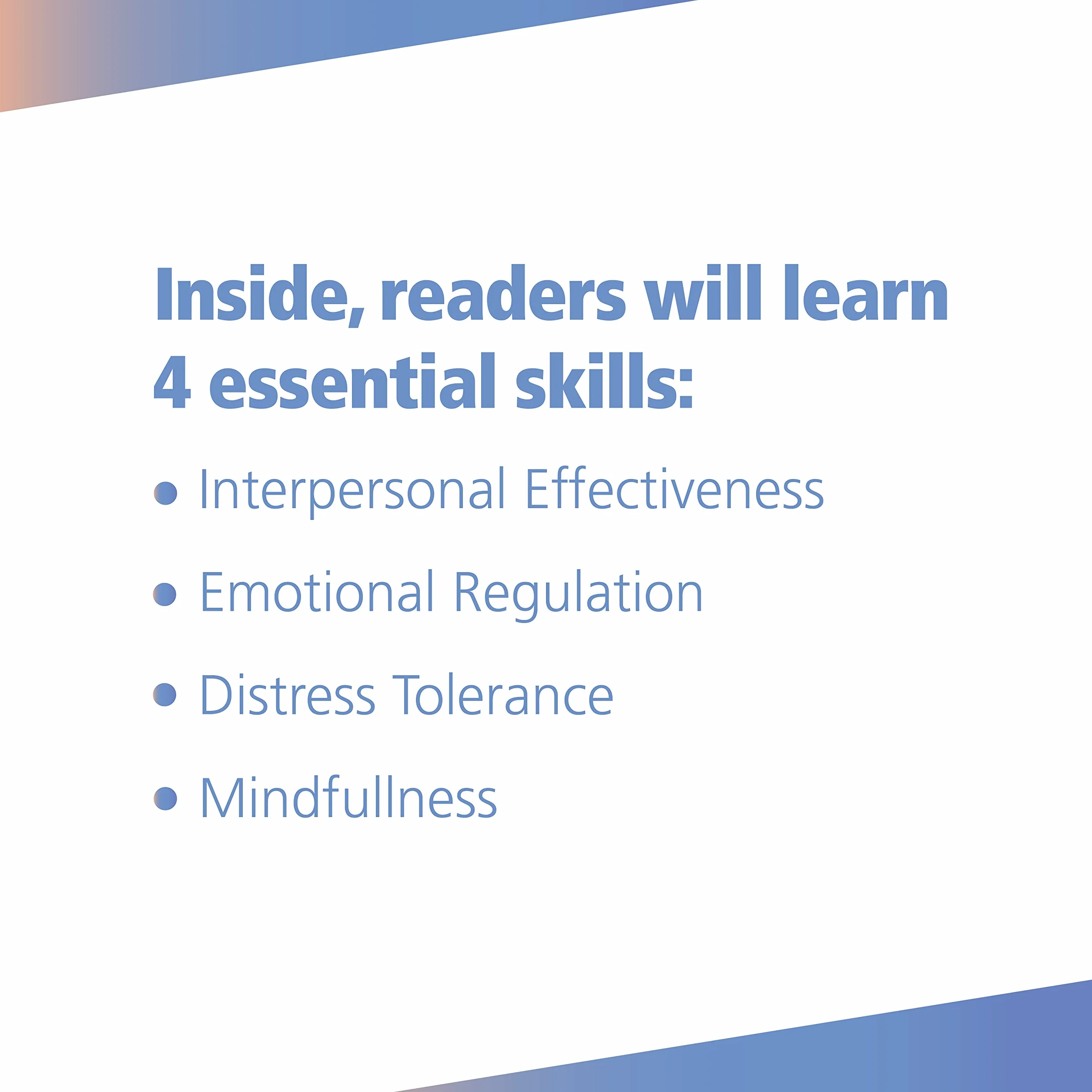 The DBT Skills Workbook for Teen Self-Harm: Practical Tools to Manage Emotions & Overcome Self-Harming Behaviors
