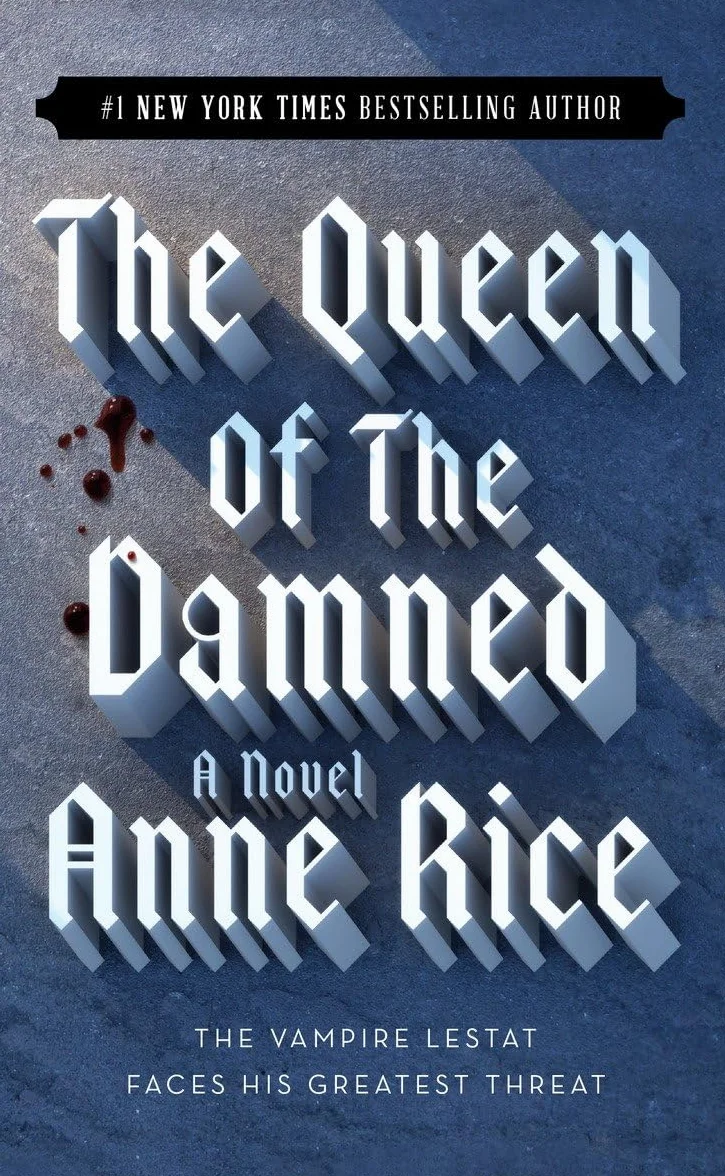 The Queen of the Damned: 3