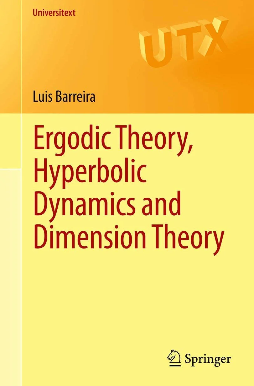 Ergodic Theory Hyperbolic Dynamics Dimension Theory