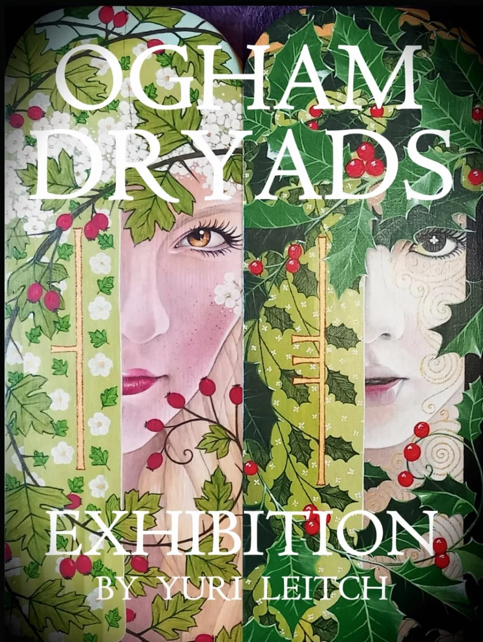 Ogham Dryads Exhibition