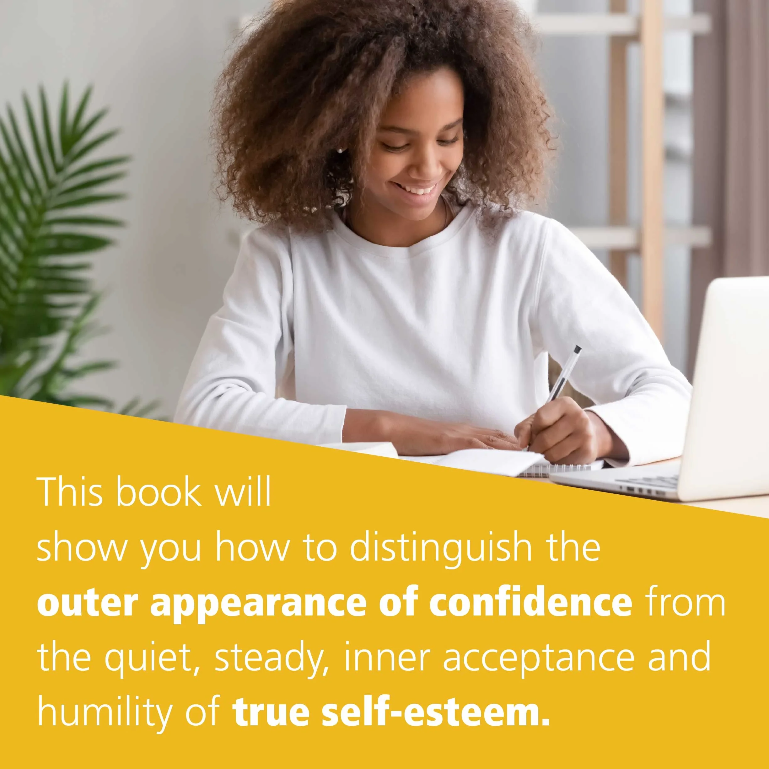 The Self-Esteem Workbook for Teens: Activities to Build Confidence and Achieve Your Goals