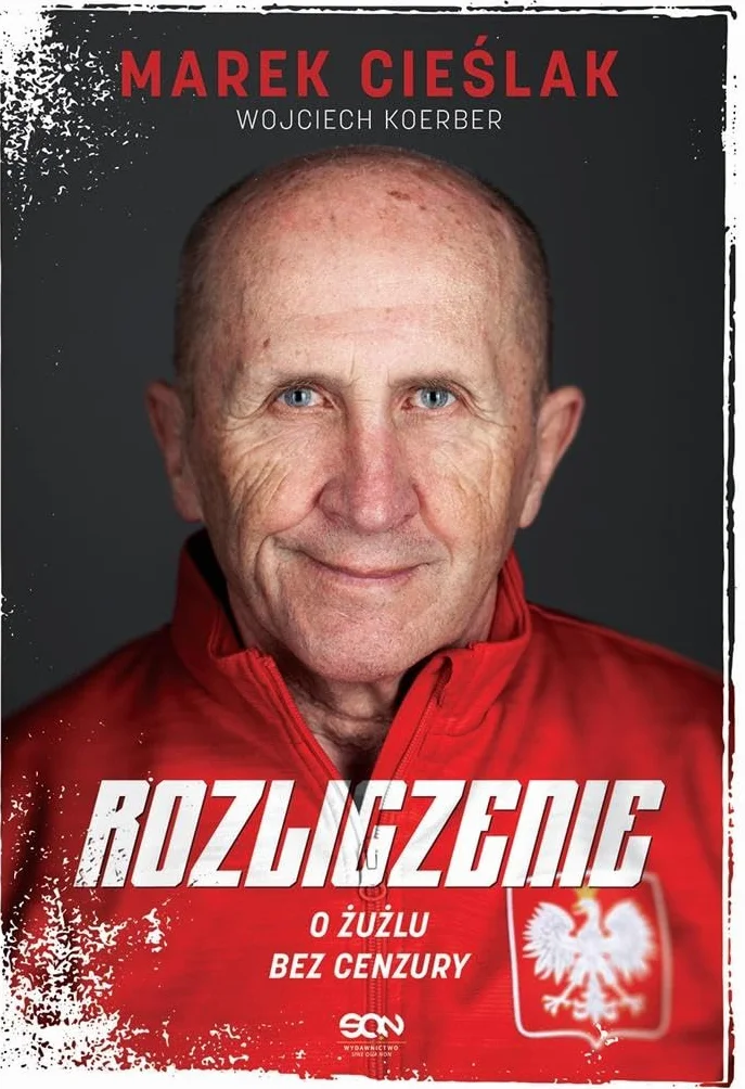 MAREK CIEŚLAK ROZLICZENIE O żużlu bez cenzury
