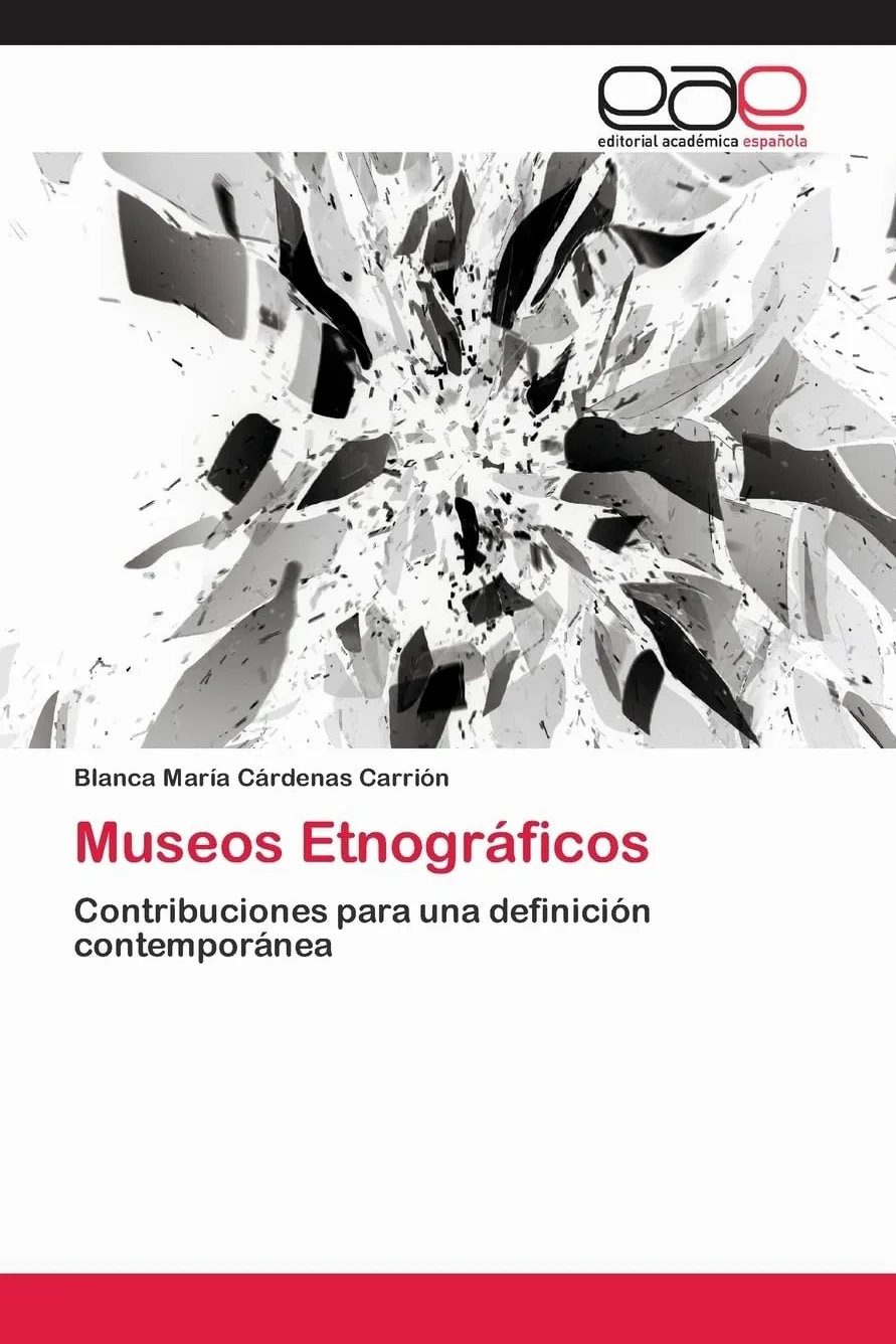 Museos Etnográficos: Contribuciones para una definición contemporánea
