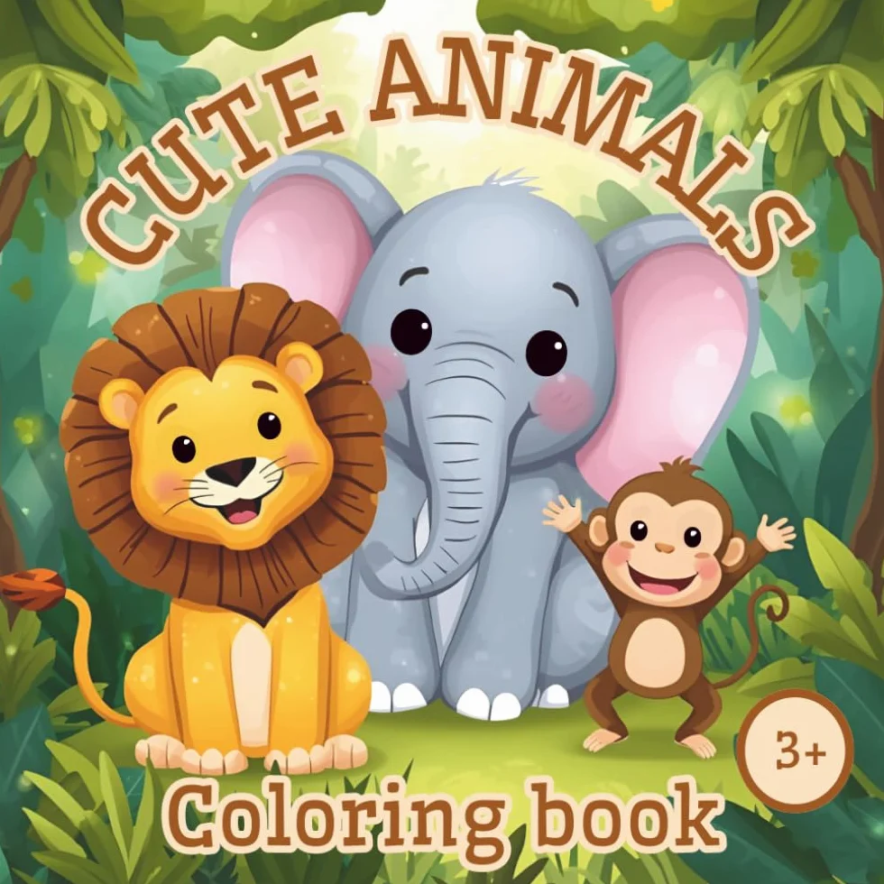 Cute Animals Coloring Book 3+ – Fun and Easy Coloring Pages for Kids Ages 3 and Up