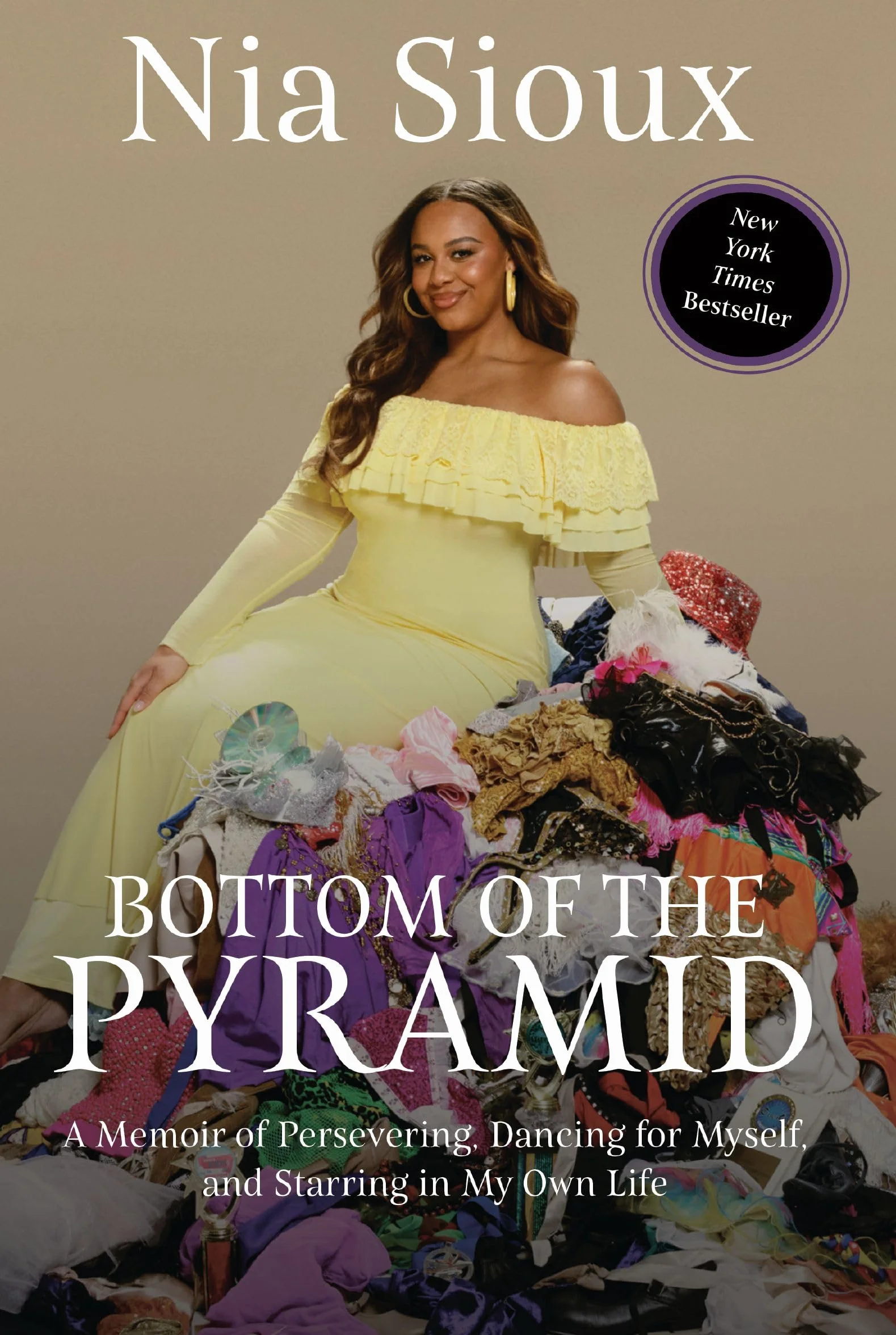 Bottom of the Pyramid: A Memoir of Persevering, Dancing for Myself, and Starring in My Own Life