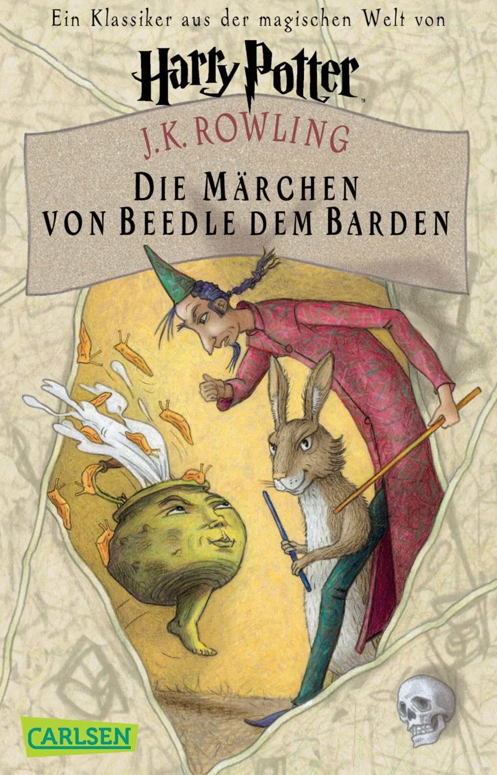 Die Märchen von Beedle dem Barden: Ein Klassiker aus der Zaubererwelt von Harry Potter
