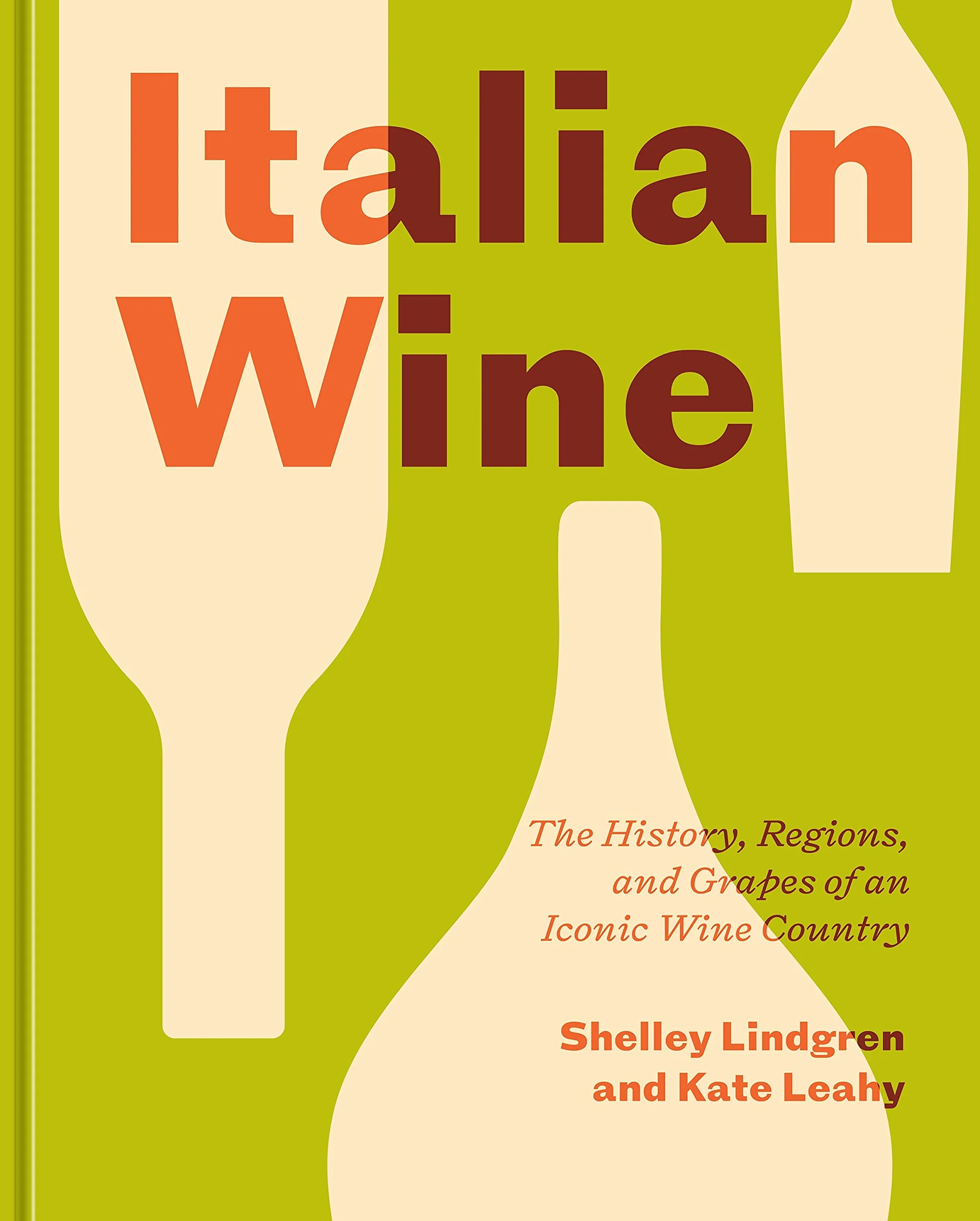 Italian Wine History, Regions, and Grapes of an Iconic Wine Country