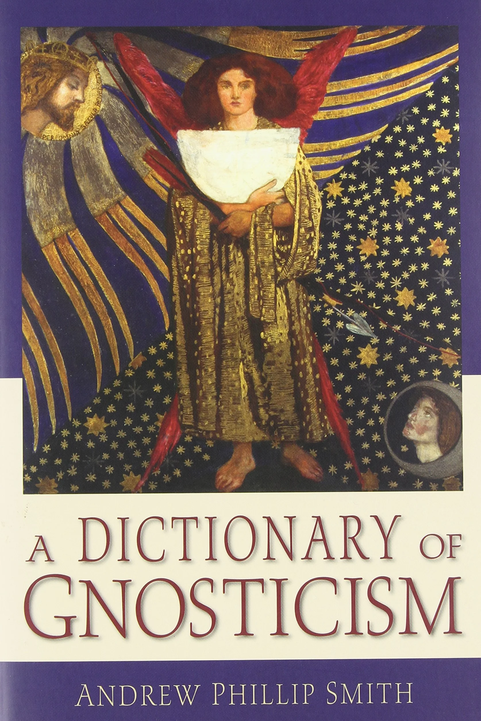 A Dictionary of Gnosticism