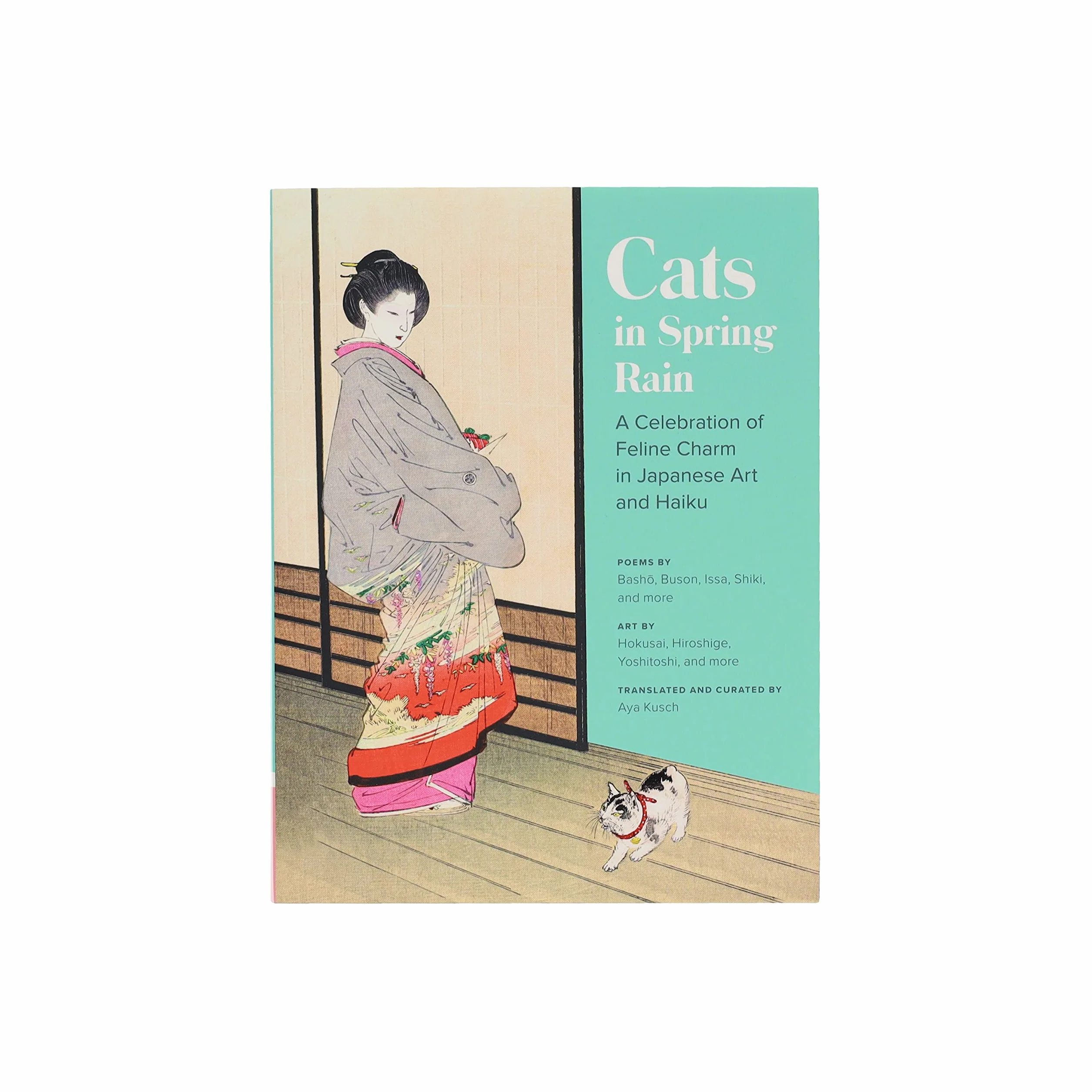 Cats in Spring Rain: Japanese Art & Haiku Feline Charm