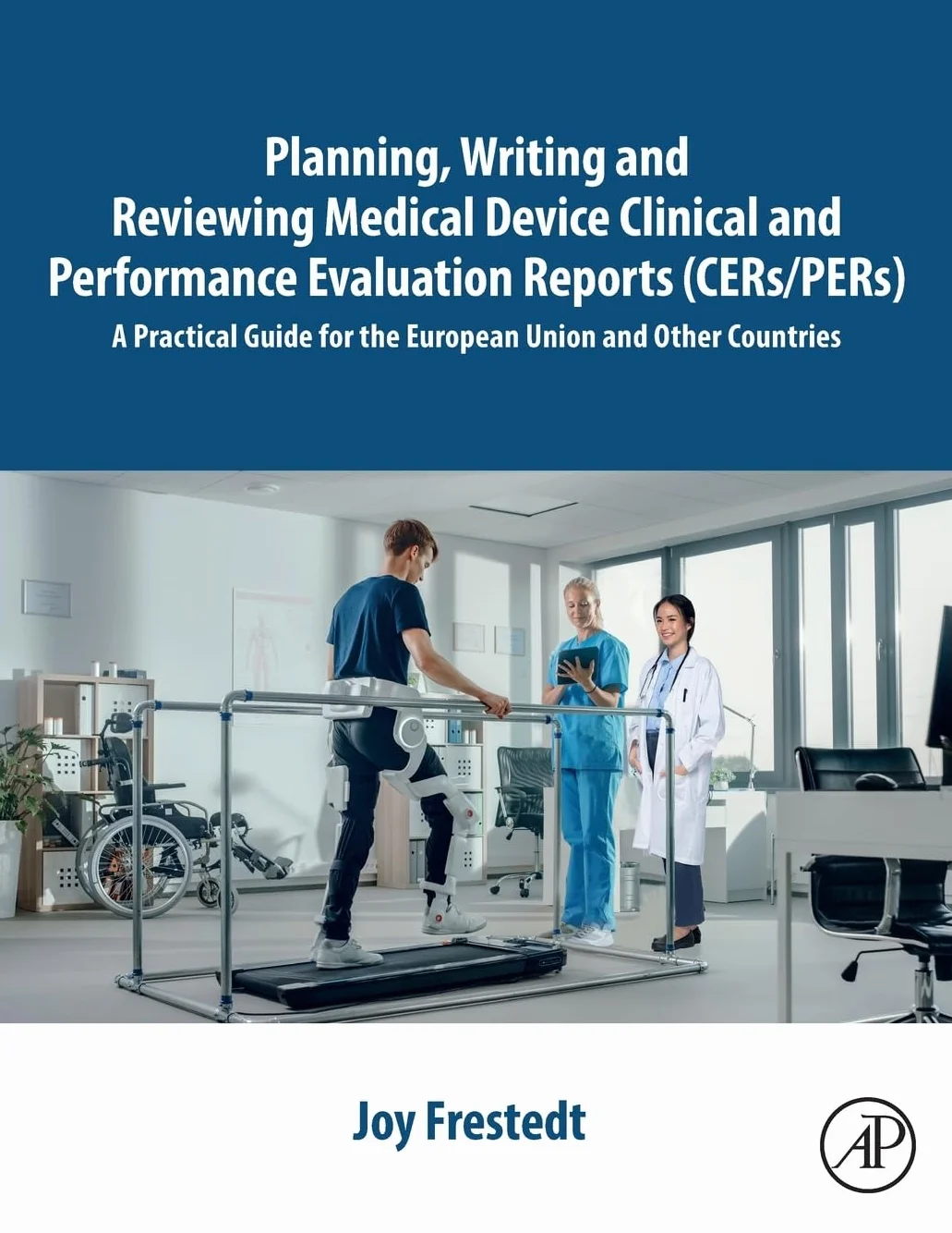 Planning Writing and Reviewing Medical Device Clinical Performance Evaluation Reports CER PER Practical Guide EU