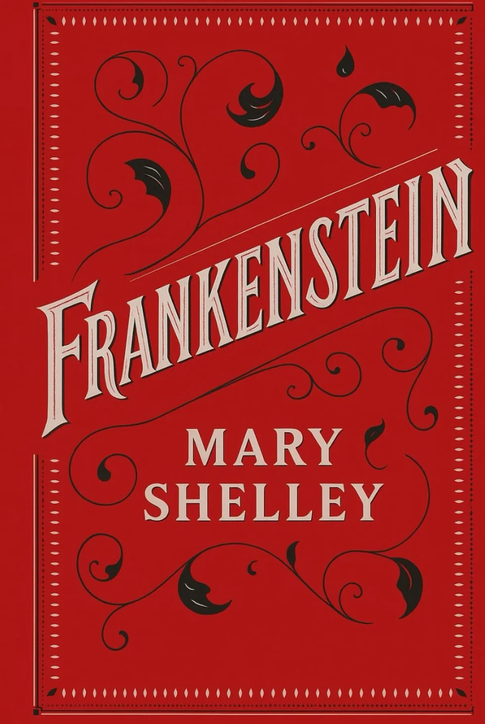 Frankenstein: The Original 1818 Text: The 1818 Classic Edition with Illustrations