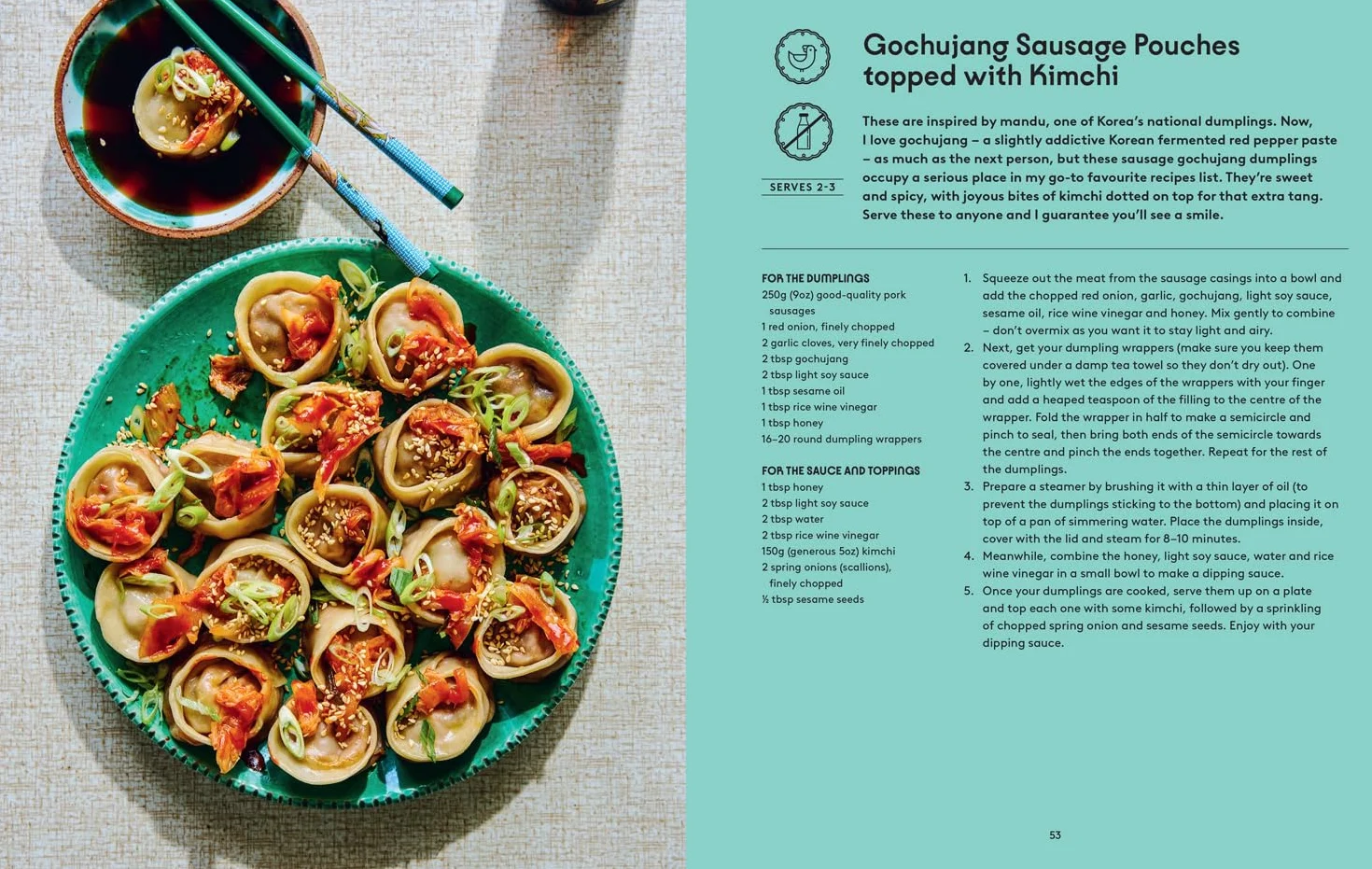 The World Is Your Dumpling: Over 80 Simple Tasty Comforting Recipes Celebrating Dumplings from Around the World Cookbook