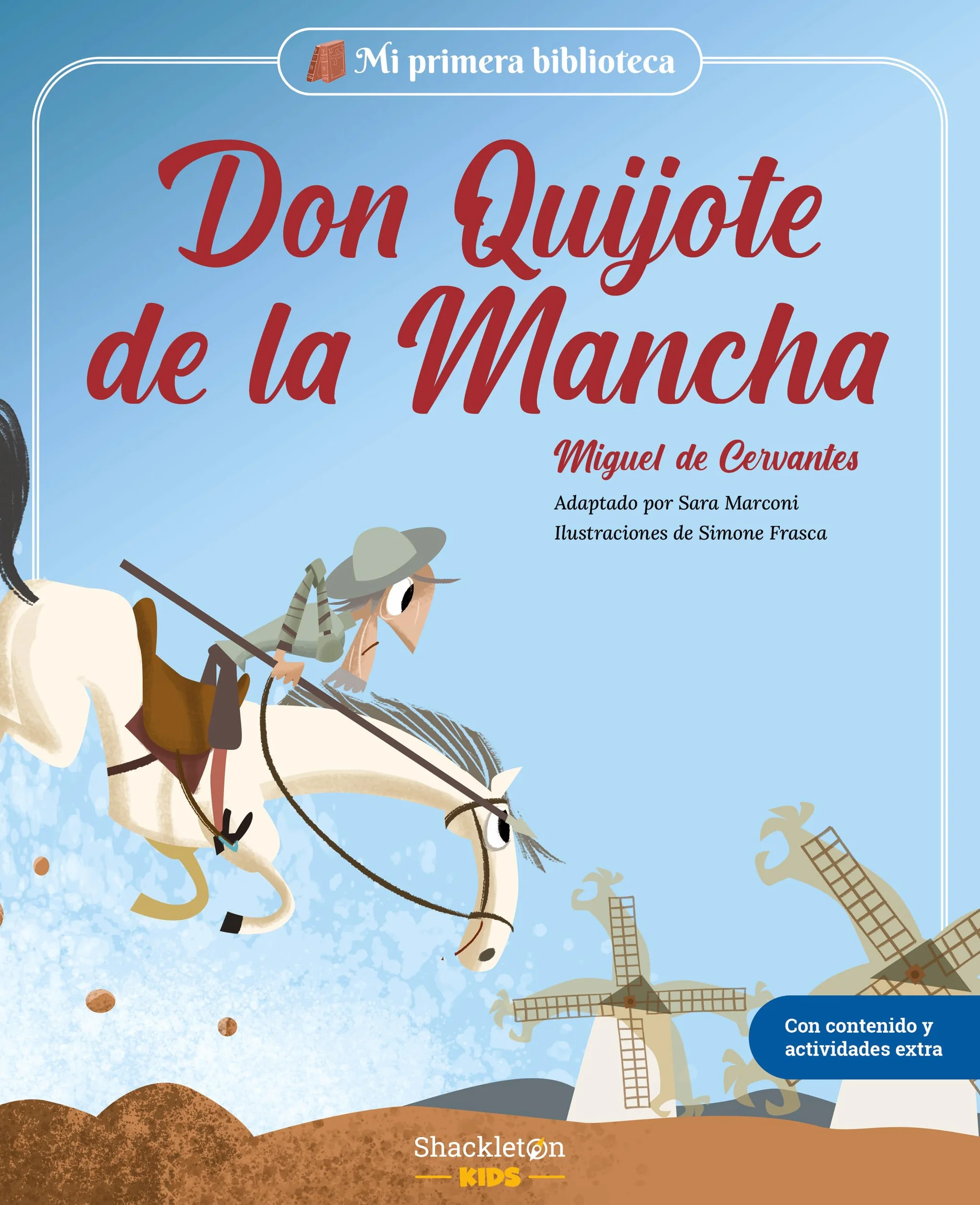 Don Quijote de la Mancha: Libro infantil con juegos y actividades | Clásicos de la literatura para primeros lectores