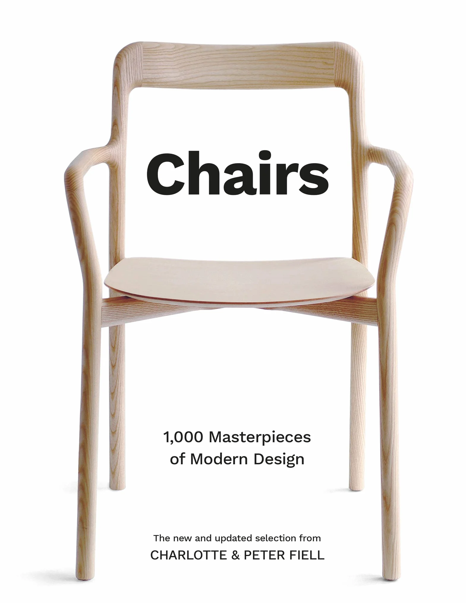 Chairs: 1,000 Masterpieces of Modern Design, 1800 to Present Day