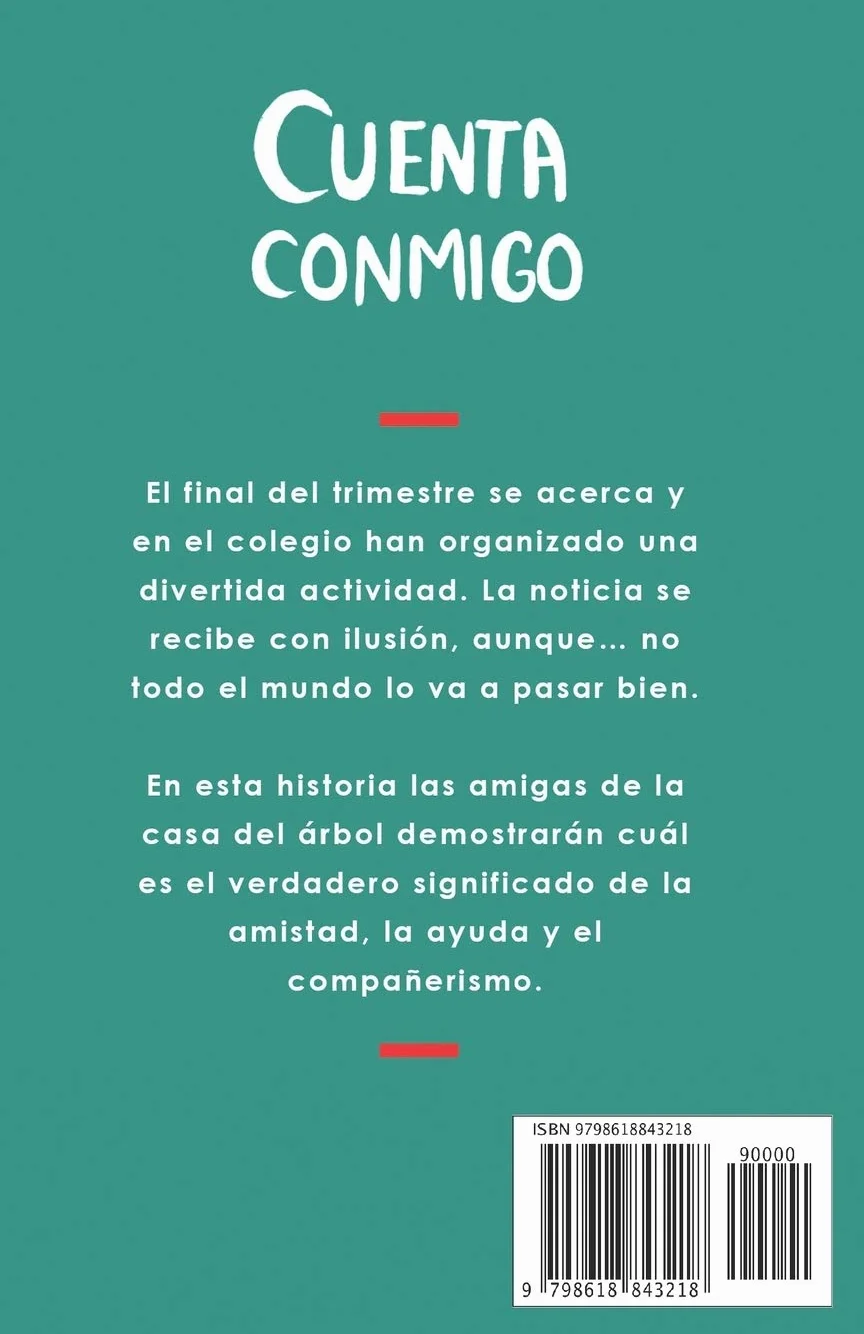 Cuenta conmigo (Serie Ideas en la casa del árbol. Volumen 5): Novela infantil-juvenil 8-12 años Literatura Ficción Libros para niñas y niños