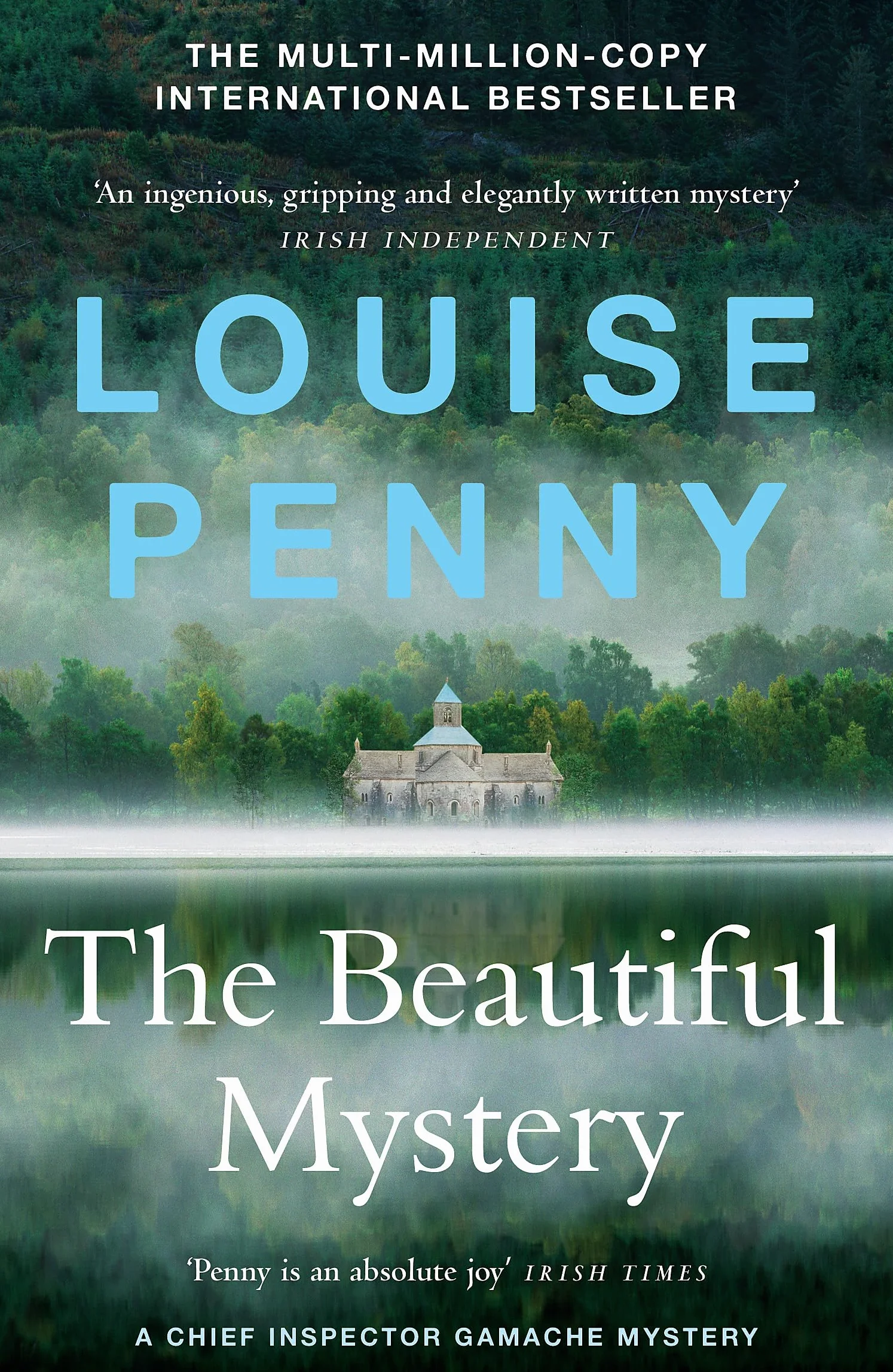 The Beautiful Mystery: A Chief Inspector Gamache Mystery Book 8
