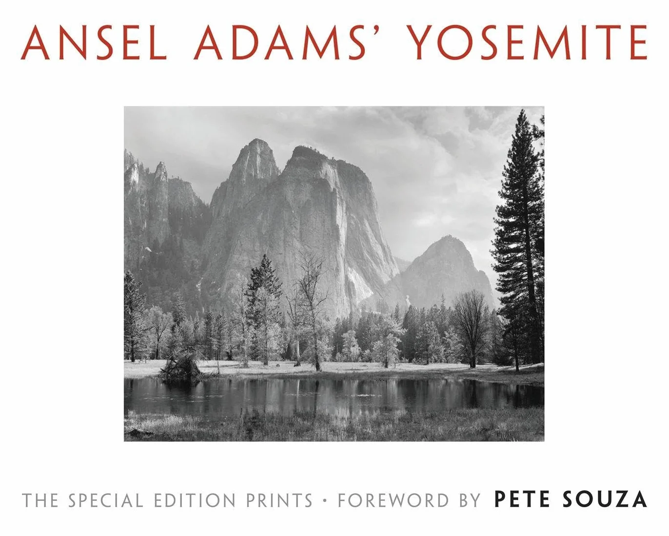 Ansel Adams' Yosemite: The Special Edition Prints