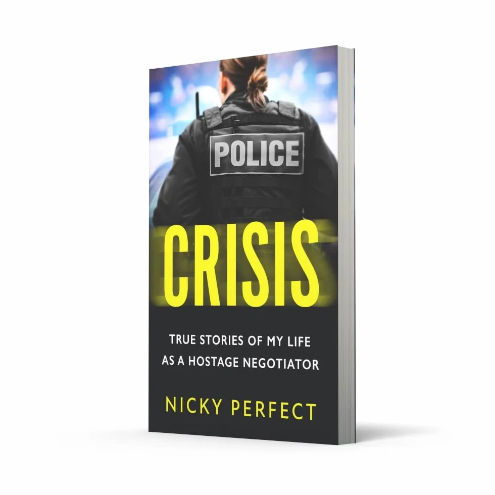 Crisis: The True Story of a Hostage and Crisis Negotiator in the Metropolitan Police