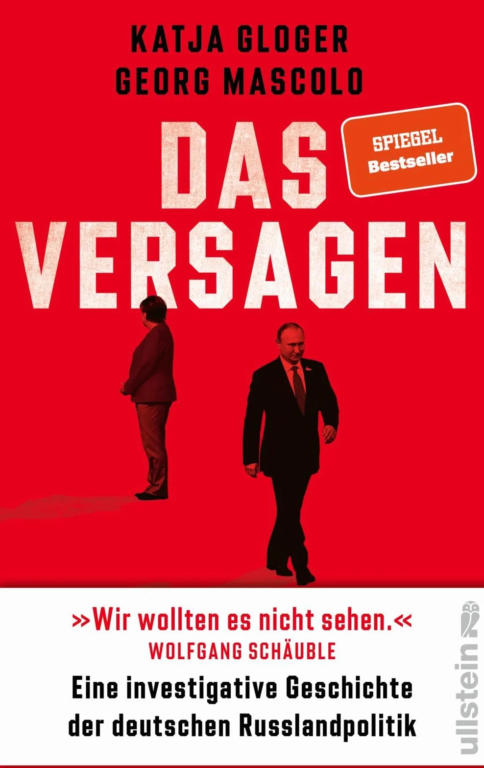 Das Versagen: Eine investigative Geschichte der deutschen Russlandpolitik | Pflichtlektüre
