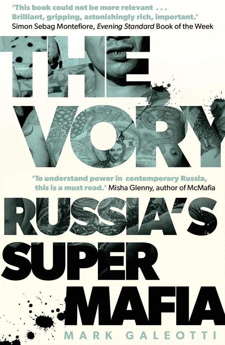 The Vory: Russia's Super Mafia