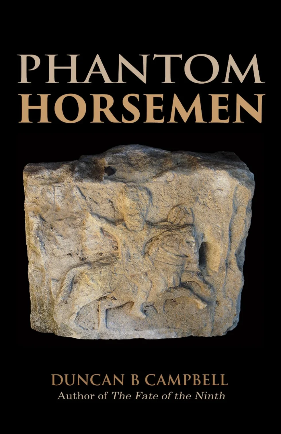 Phantom Horsemen: Exploding the Myth of Emperor Gallienus' Battle Cavalry
