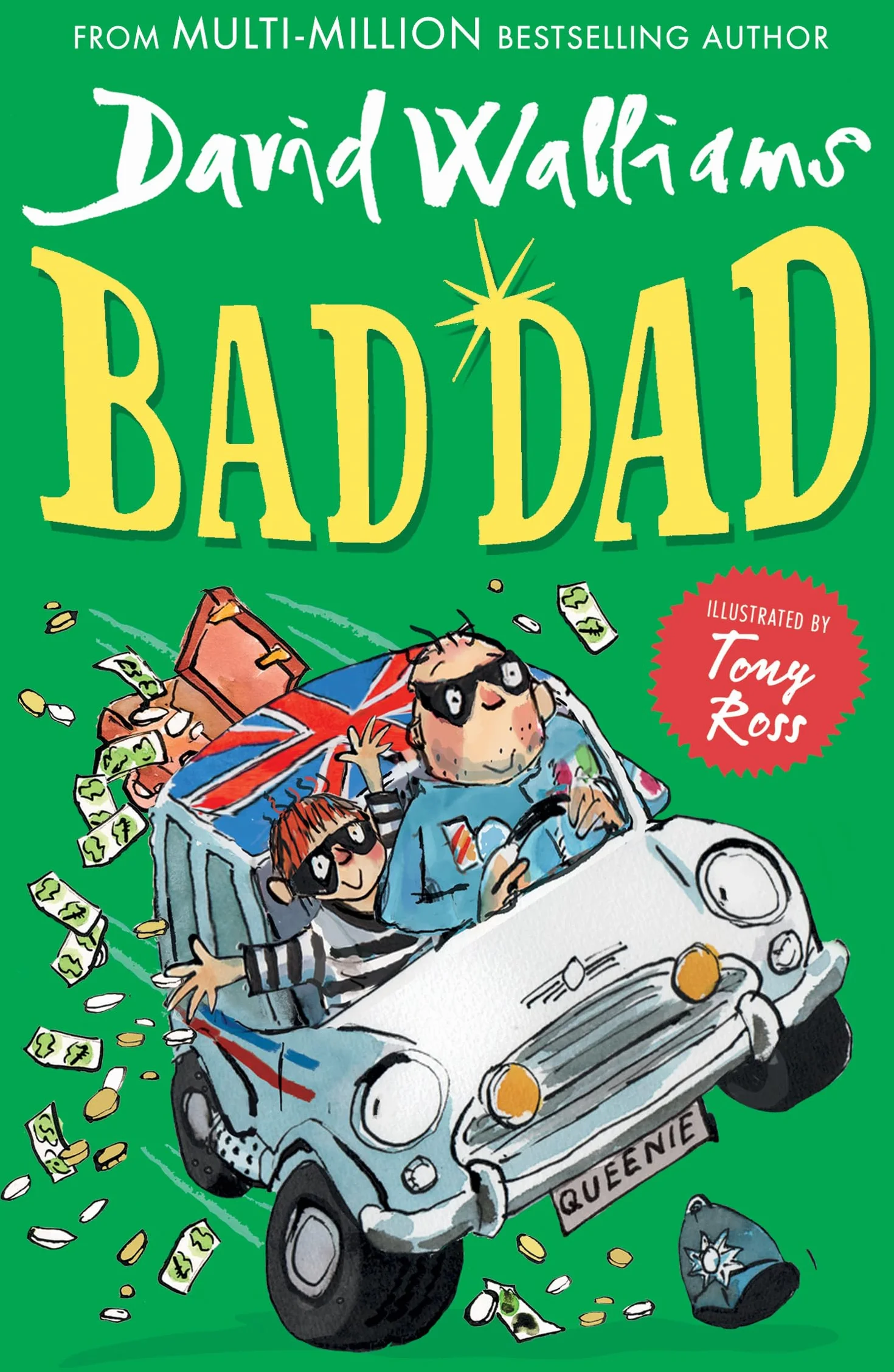 Bad Dad: A book by David Walliams