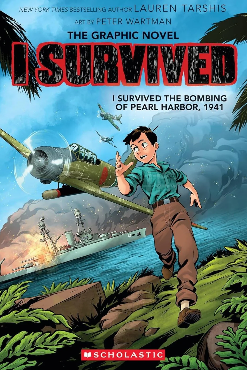 I Survived the Bombing of Pearl Harbor, 1941 (I Survived Graphic Novel #14)