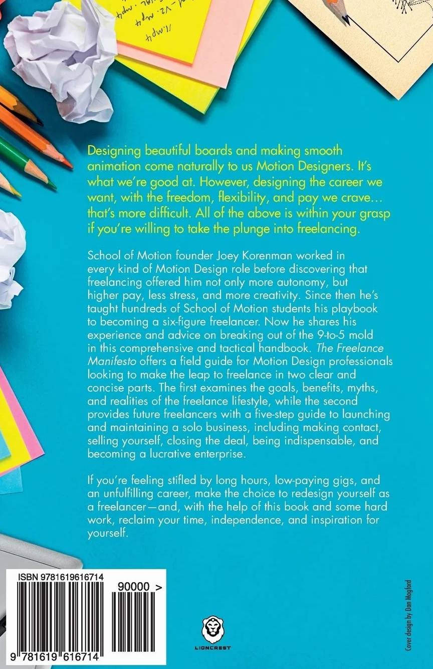 The Freelance Manifesto: A Field Guide for the Modern Motion Designer