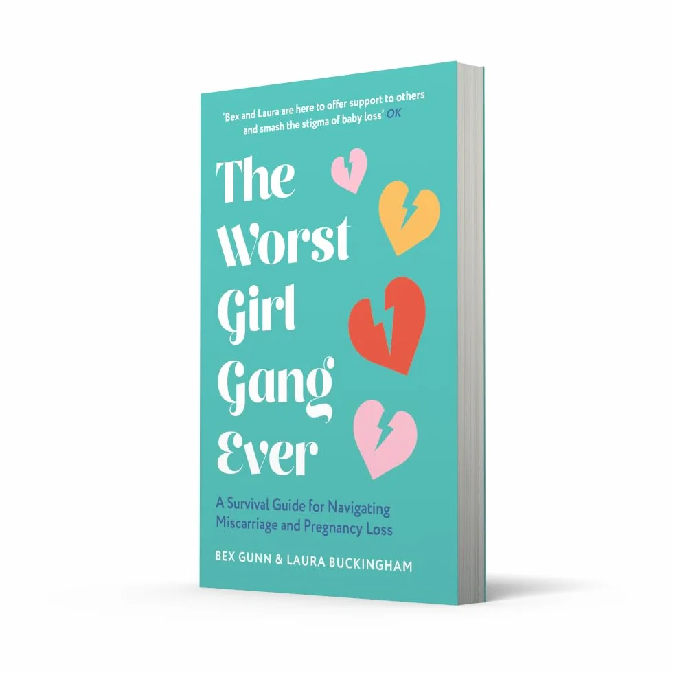 The Worst Girl Gang Ever: The ultimate guide to recovery after miscarriage and baby loss with guidance from experts in mindfulness, grief, therapy and relationships.