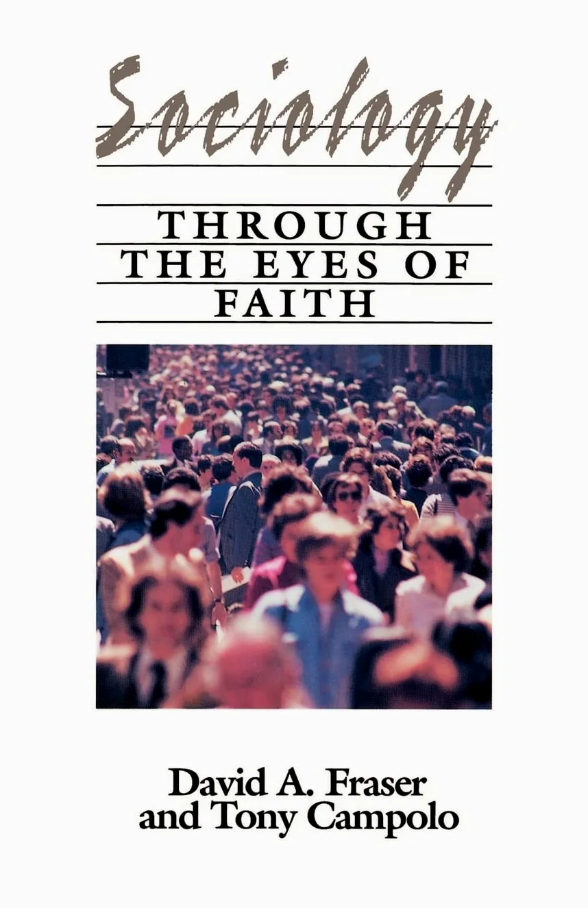 Sociology Through the Eyes of Faith