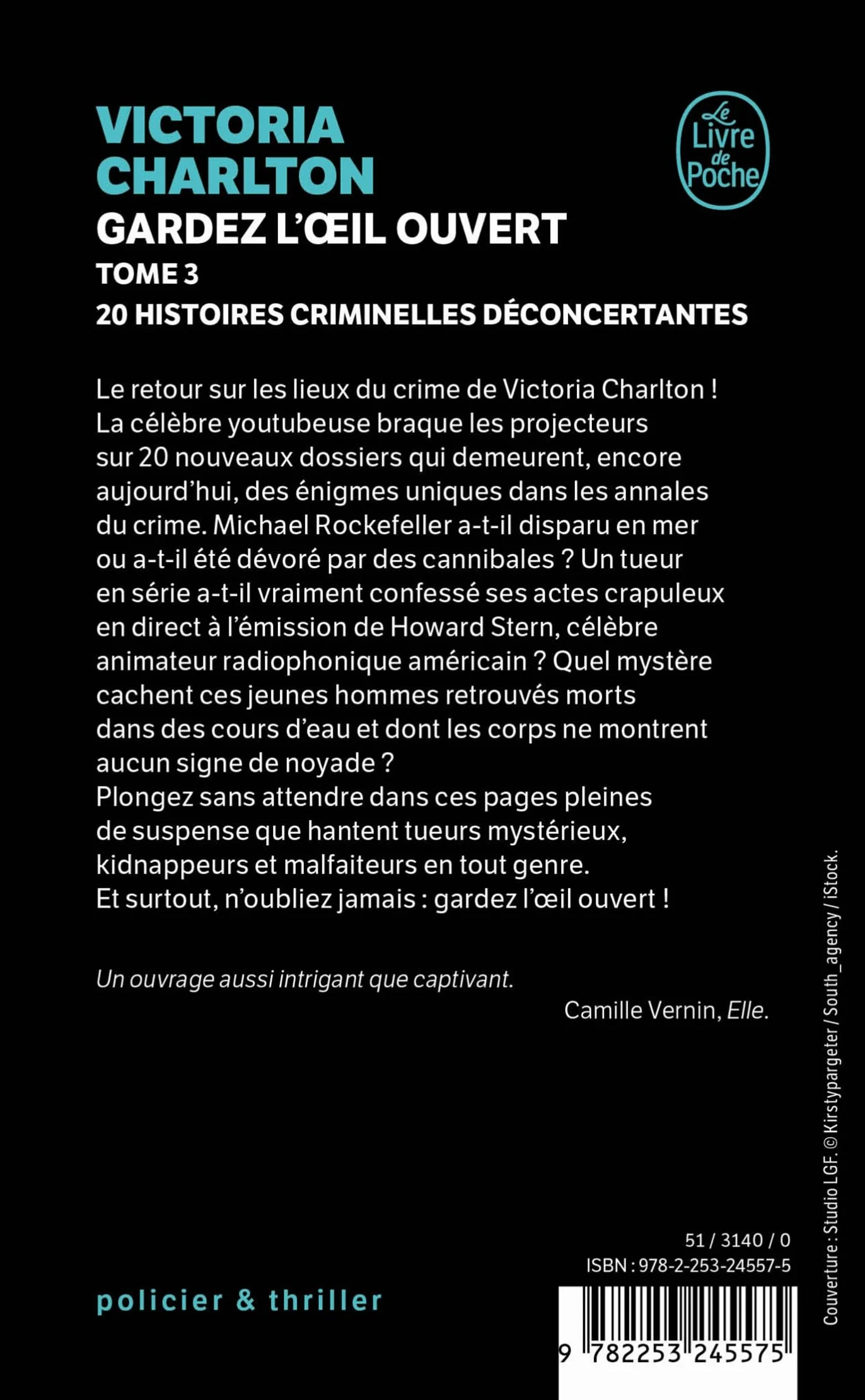 Gardez l'oeil ouvert, Tome 3: 20 histoires criminelles déconcertantes