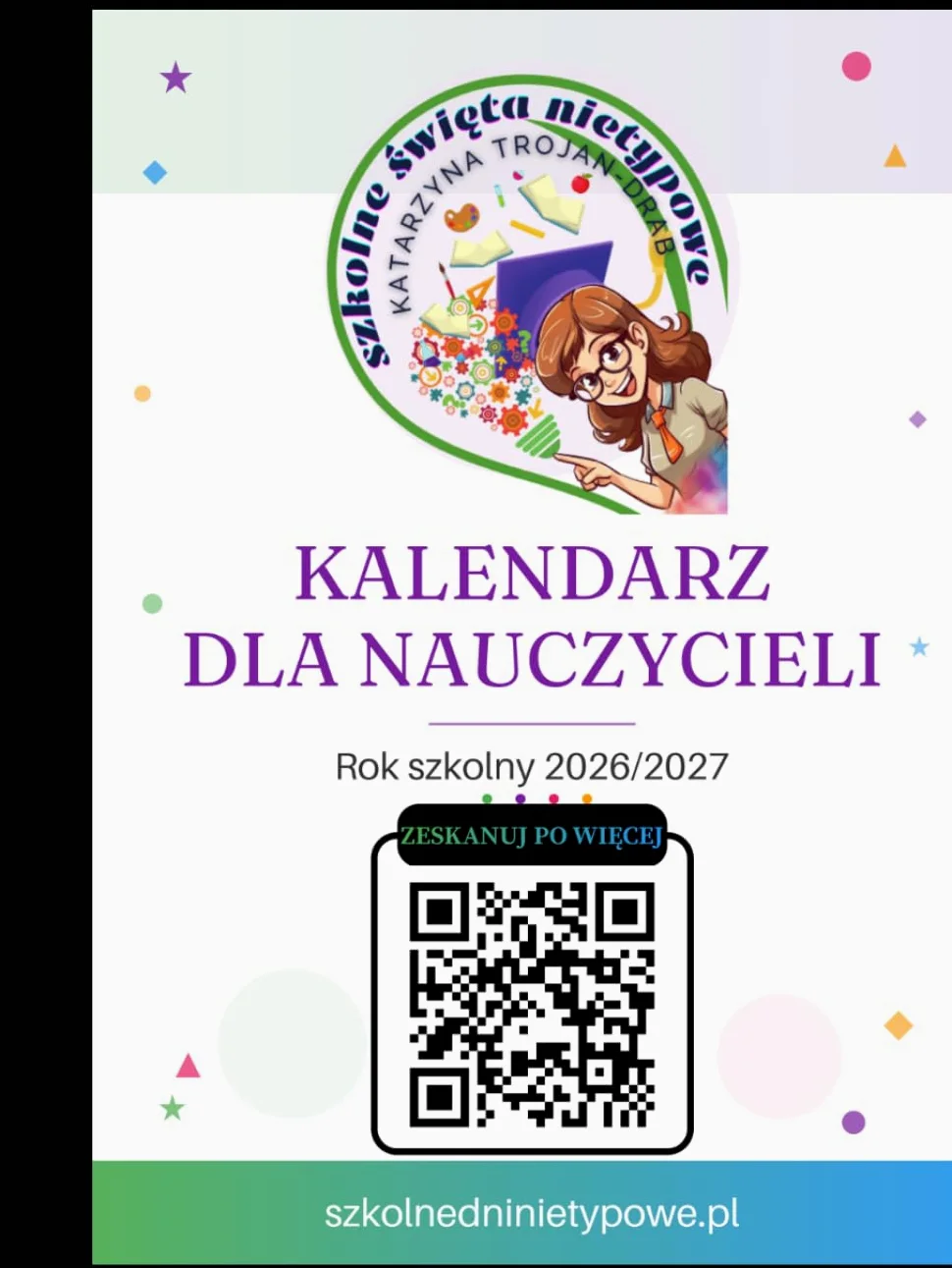 Kalendarz Nauczyciela 2026/2027: Planowanie roku szkolnego, harmonogram wydarzeń, plan lekcji, terminarz spotkań, notatki i organizacja pracy nauczyciela