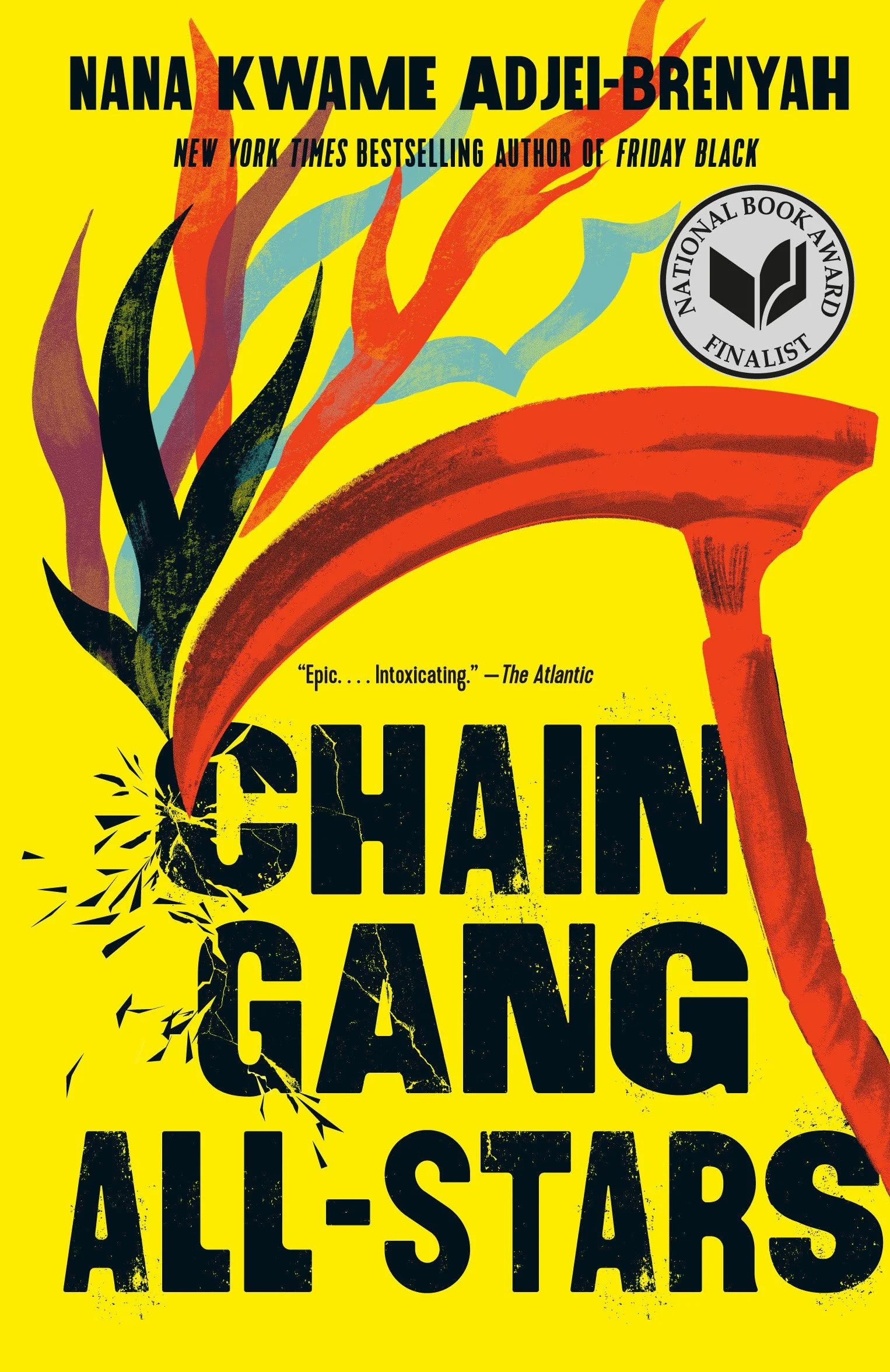 Chain Gang All Stars: A Novel
