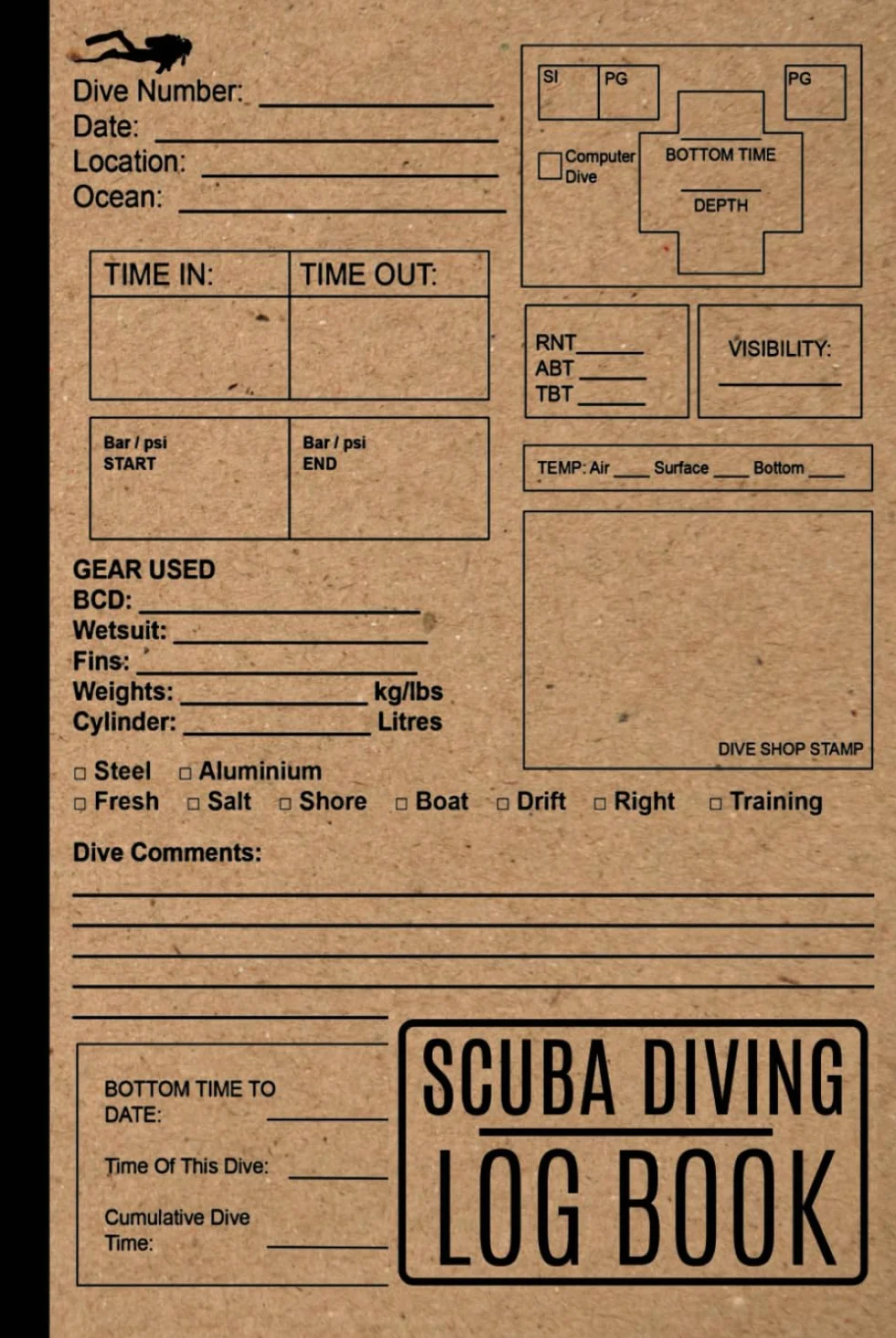 Scuba Diving Log Book: The Ultimate Dive Log | Professional Amateur Divers Important Log for Adults & Kids | Record & Track More Than 100 Dives | ... Journal | Gift Ideas for Diving Addicted