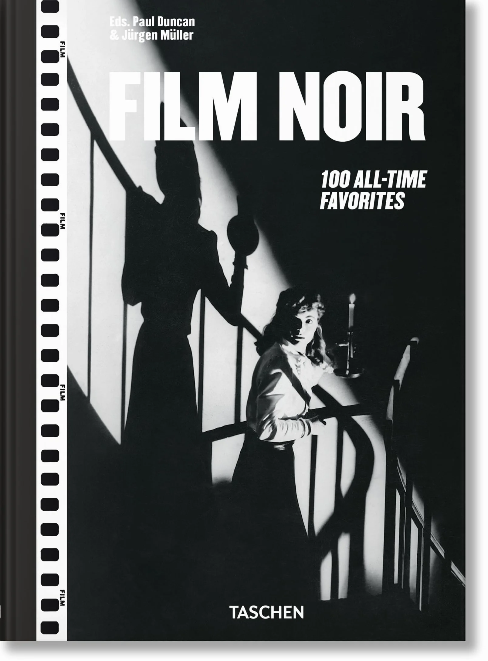 Film Noir. 100 All-Time Favorites
