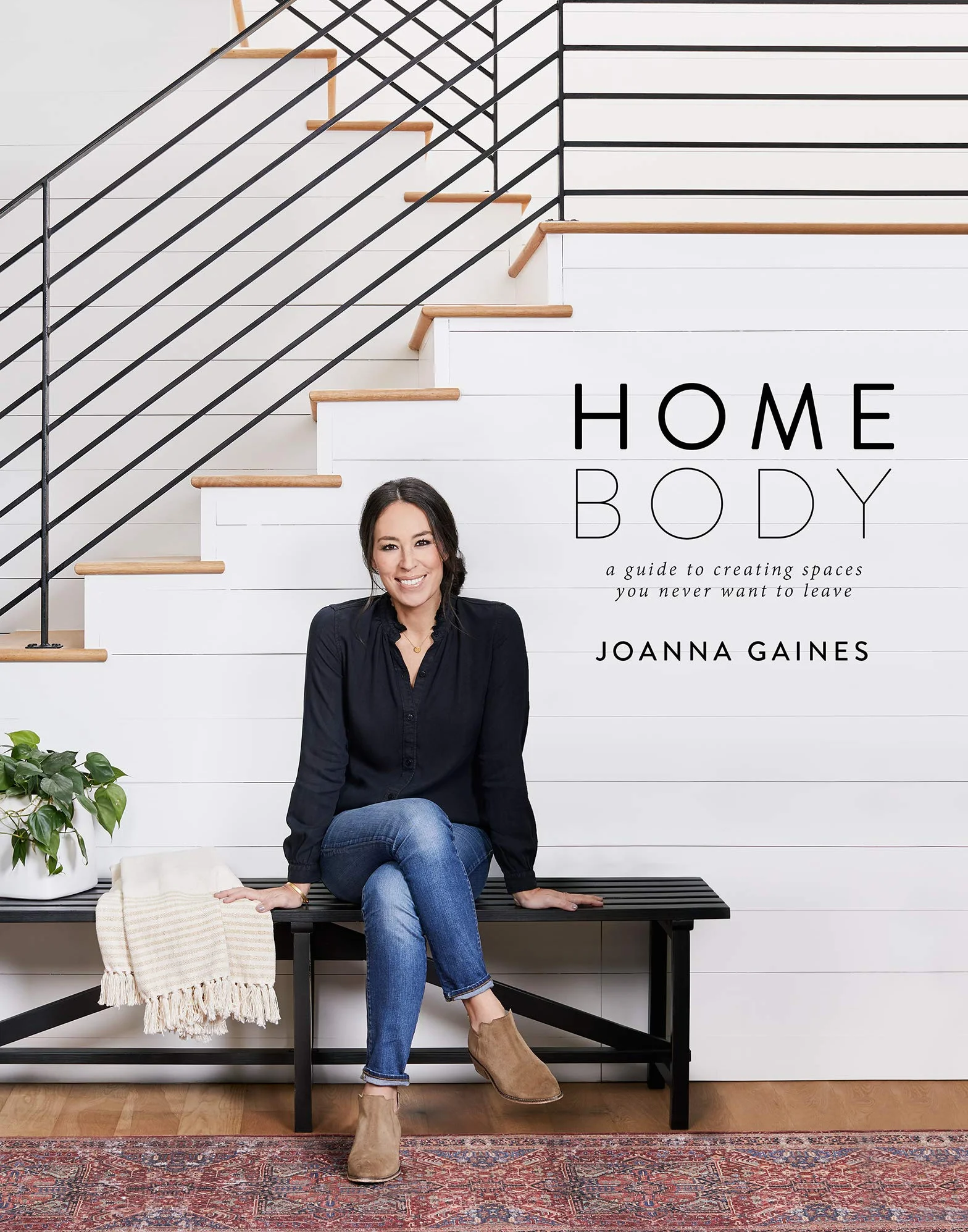 Homebody: A Guide to Creating Spaces You Never Want to Leave