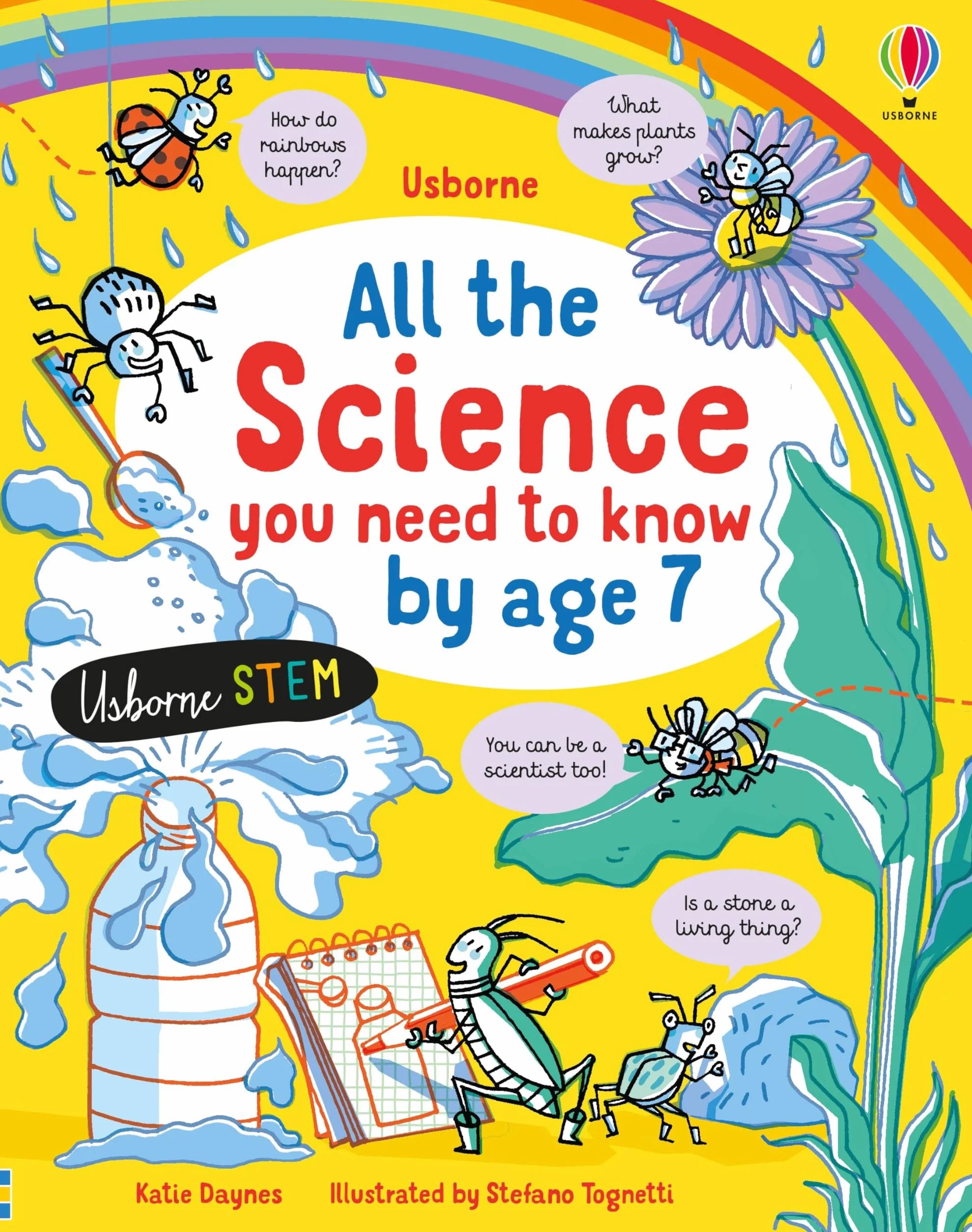 All the Science You Need to Know Before Age 7: 1