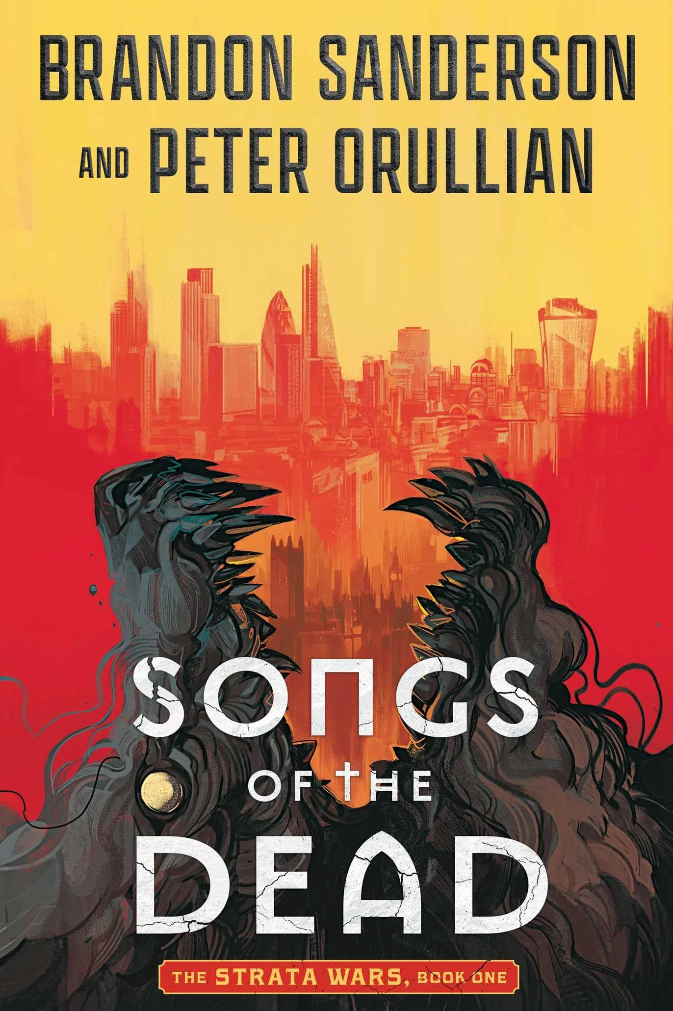 Songs of the Dead: The Strata Wars Book 1