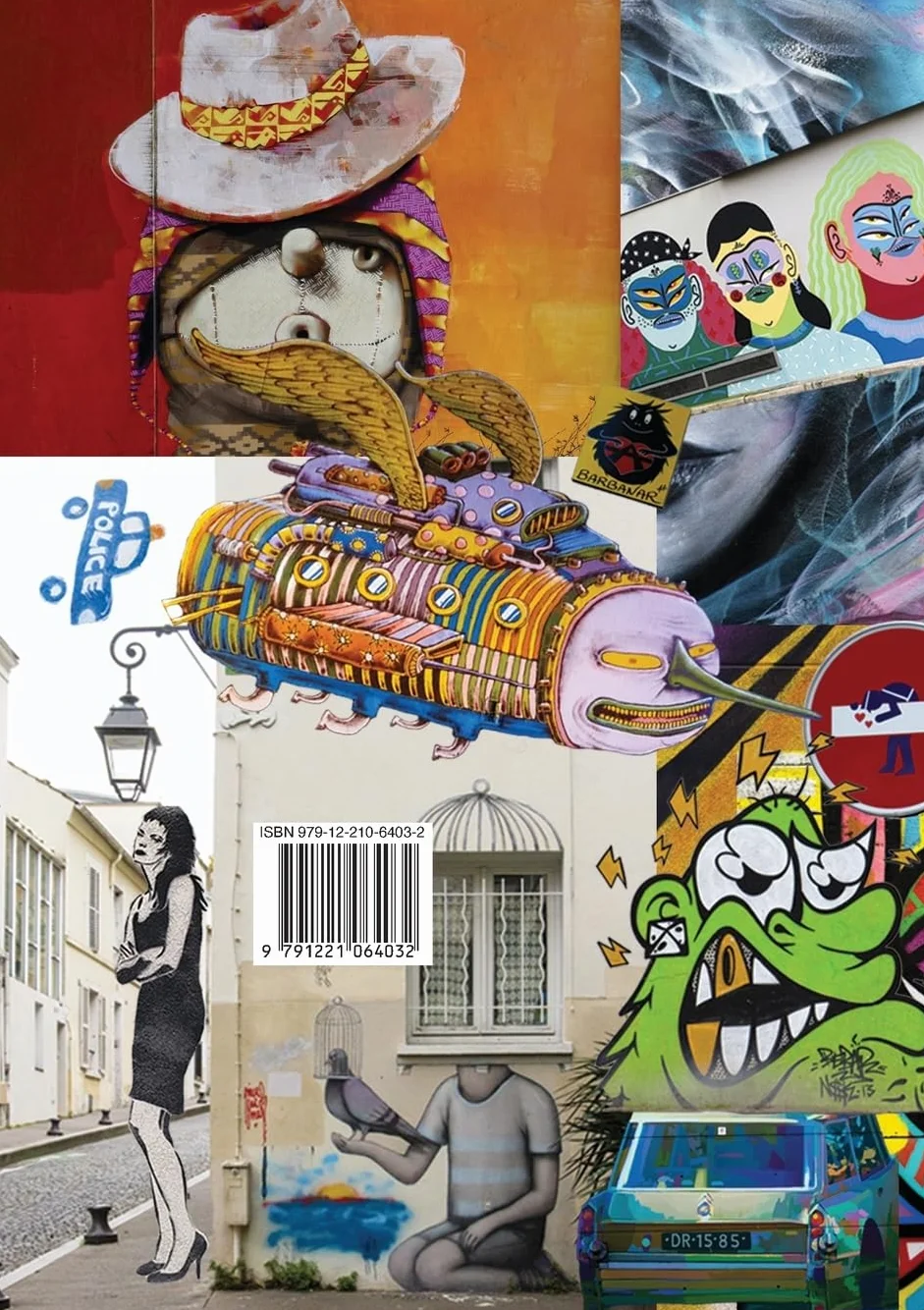 As Seen on the Streets of Paris: A Street Art Travel Guide