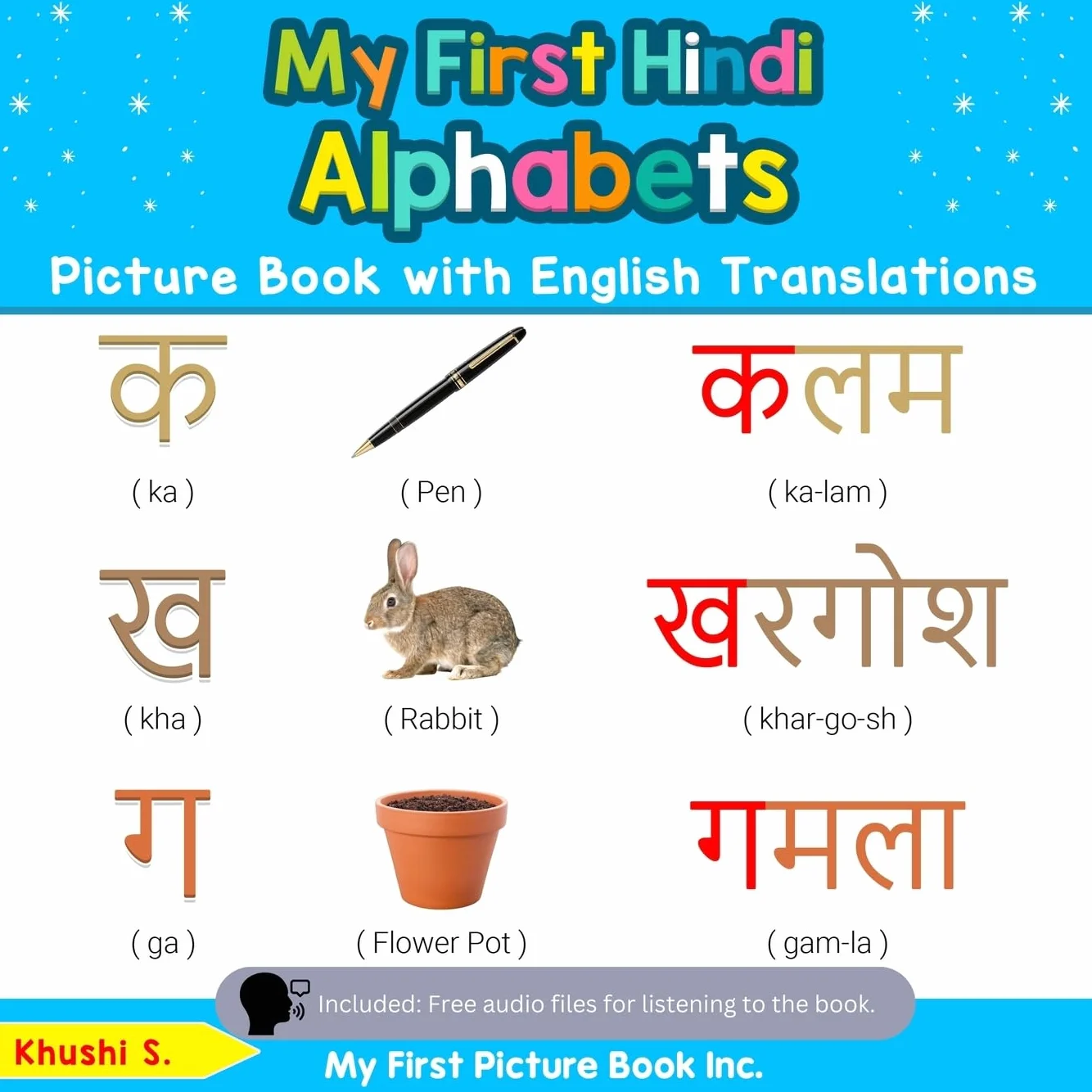 My First Hindi Alphabets Picture Book: Bilingual Early Learning Hindi Books for Kids
