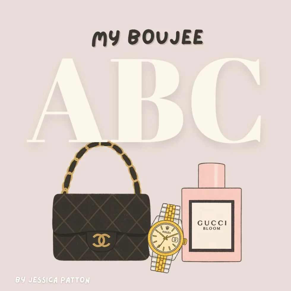 My Boujee ABC