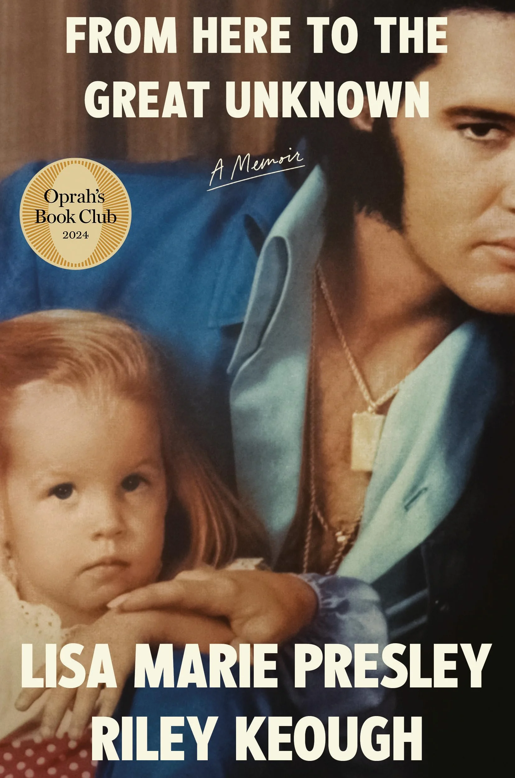 From Here to the Great Unknown: A Memoir