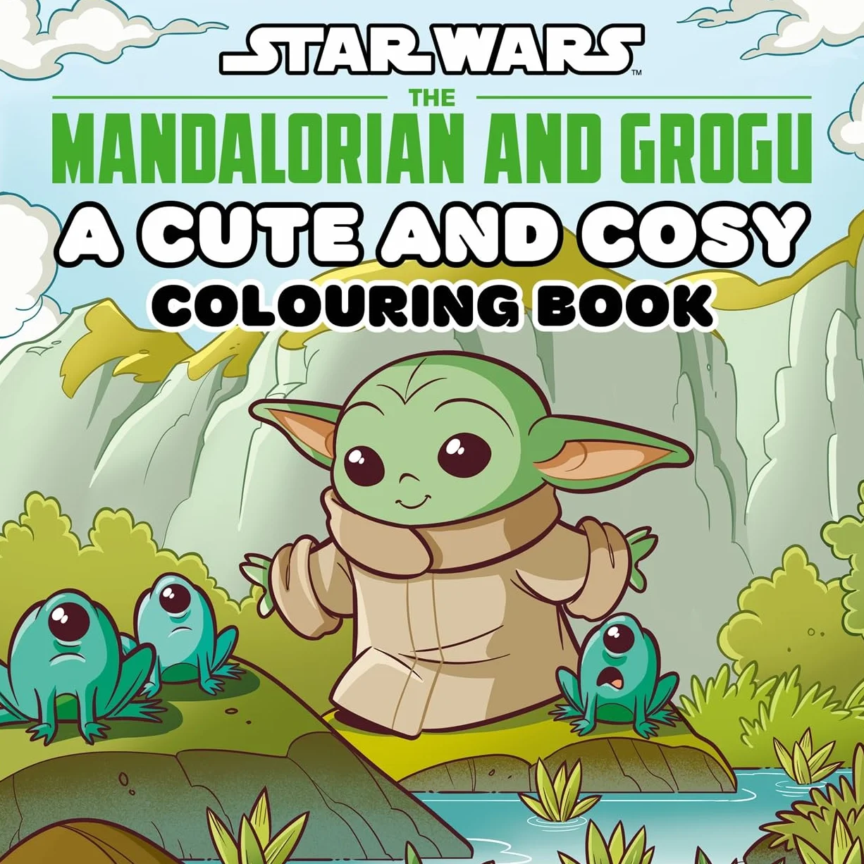 Star Wars The Mandalorian and Grogu: A Cute and Cosy Colouring Book