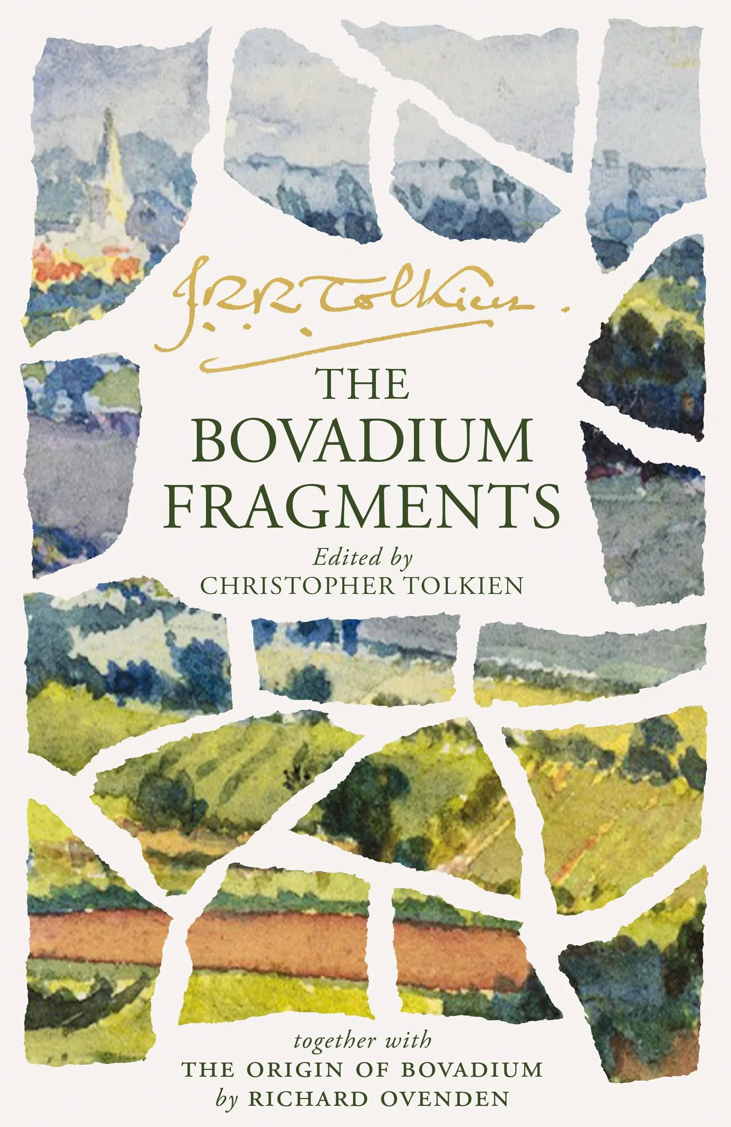 The Bovadium Fragments: Together with The Origin of Bovadium by Richard Ovenden
