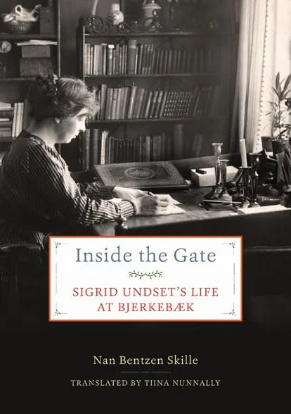 Sigrid Undset Inside the Gate Bjerkebæk Life Biography