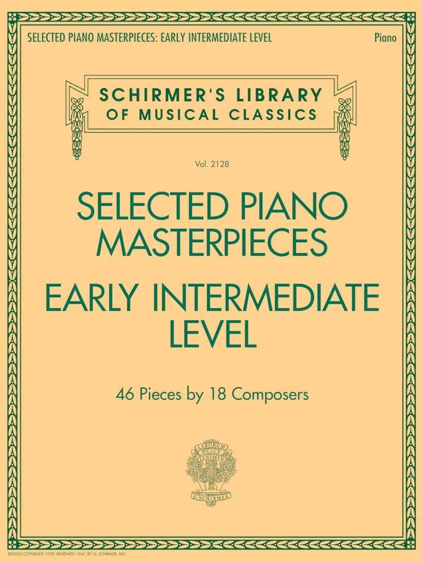 Selected Piano Masterpieces - Early Intermediate Level: Schirmer's Library of Musical Classics Volume 2128