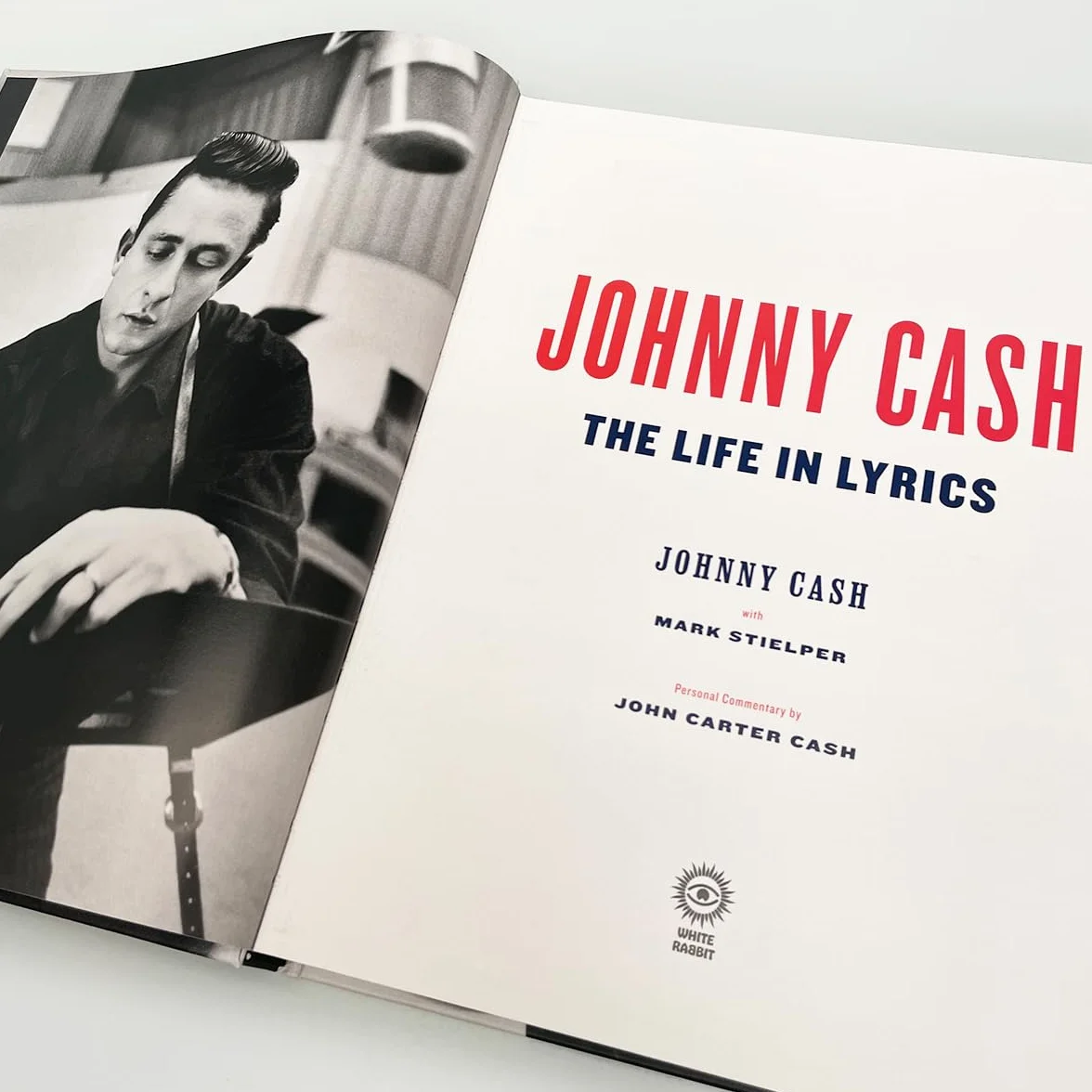 Johnny Cash: The Life in Lyrics - Official Fully Illustrated Celebration
