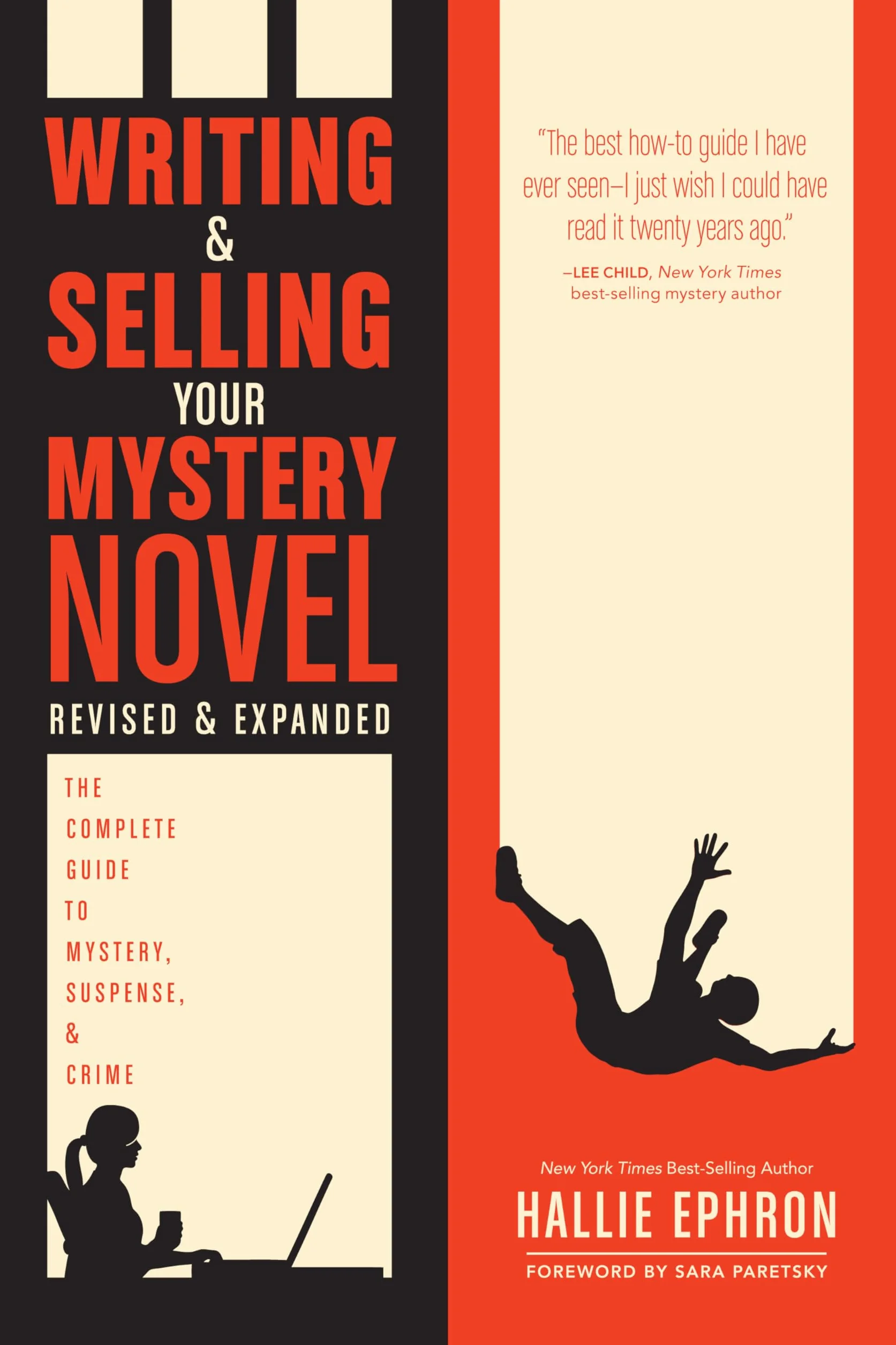 Writing and Selling Your Mystery Novel Revised and Expanded Edition: Complete Guide to Mystery, Suspense, Crime