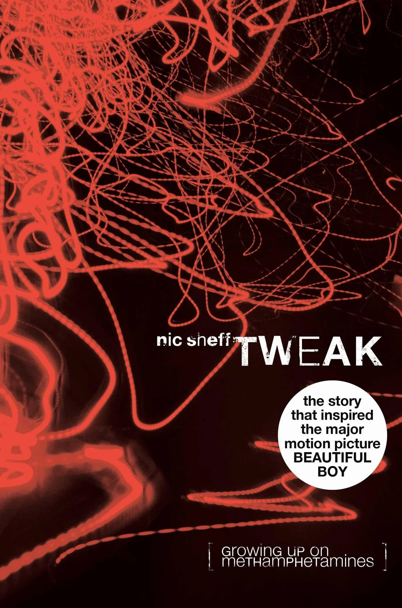 Tweak: Growing Up on Methamphetamines