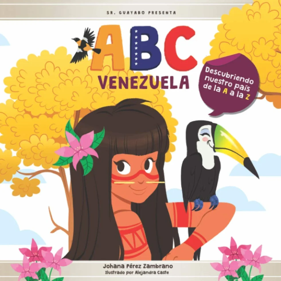 ABC VENEZUELA: Descubriendo nuestro país de la A a la Z